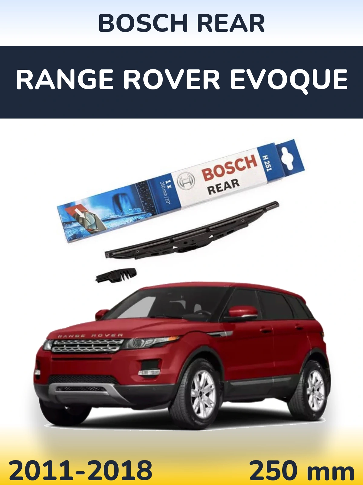 Ștergătoare BOSCH Rear pentru Range Rover Evoque