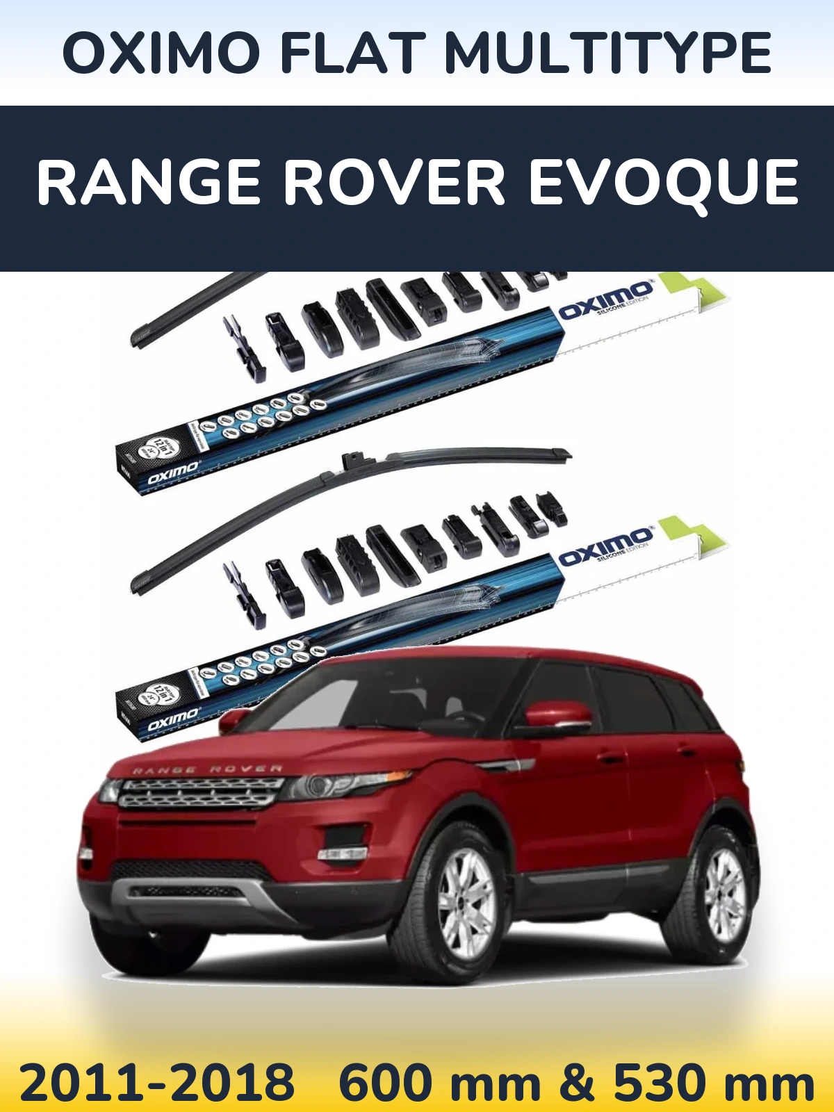 Комплект передних дворников Oximo Flat MultiТипe 600 & 530 мм для Range Rover Evoque 2011-2018