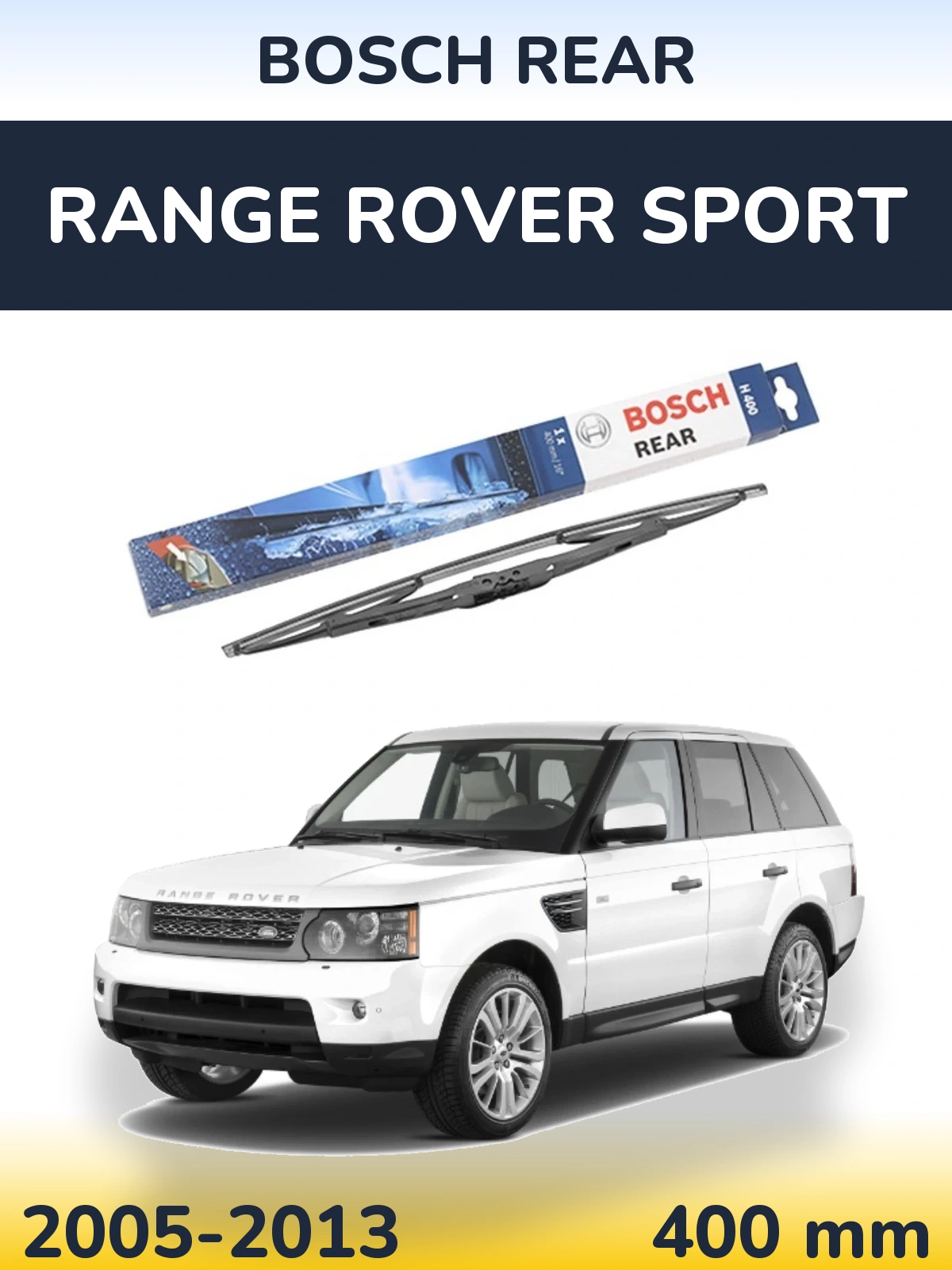 Ștergătoare BOSCH Rear pentru Range Rover Sport