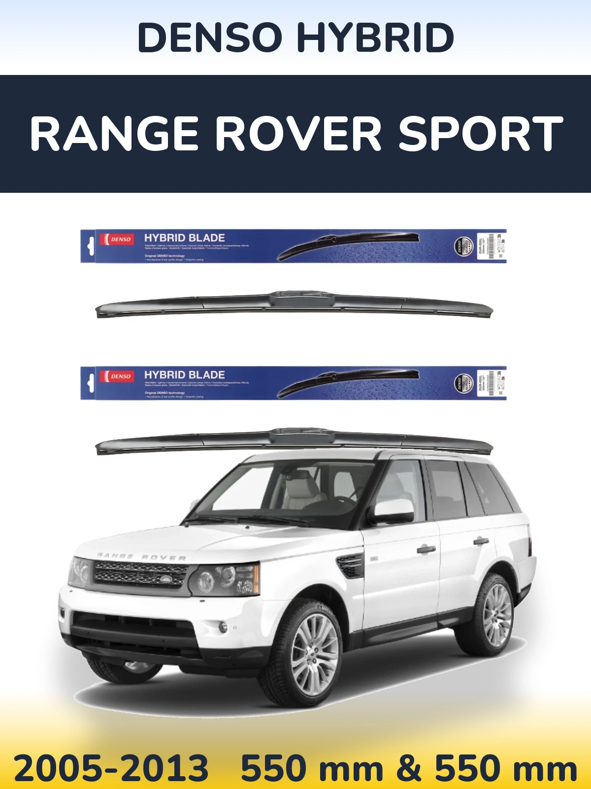 Ștergătoare Denso Hybrid pentru Range Rover Sport
