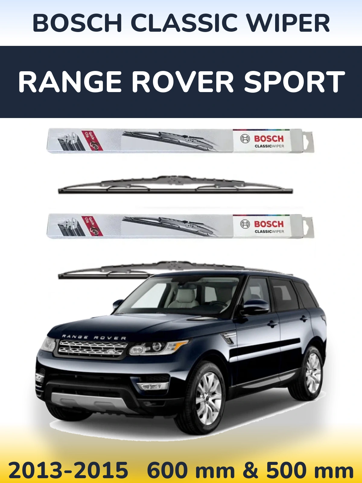 Ștergătoare BOSCH Classic Wiper pentru Range Rover Sport