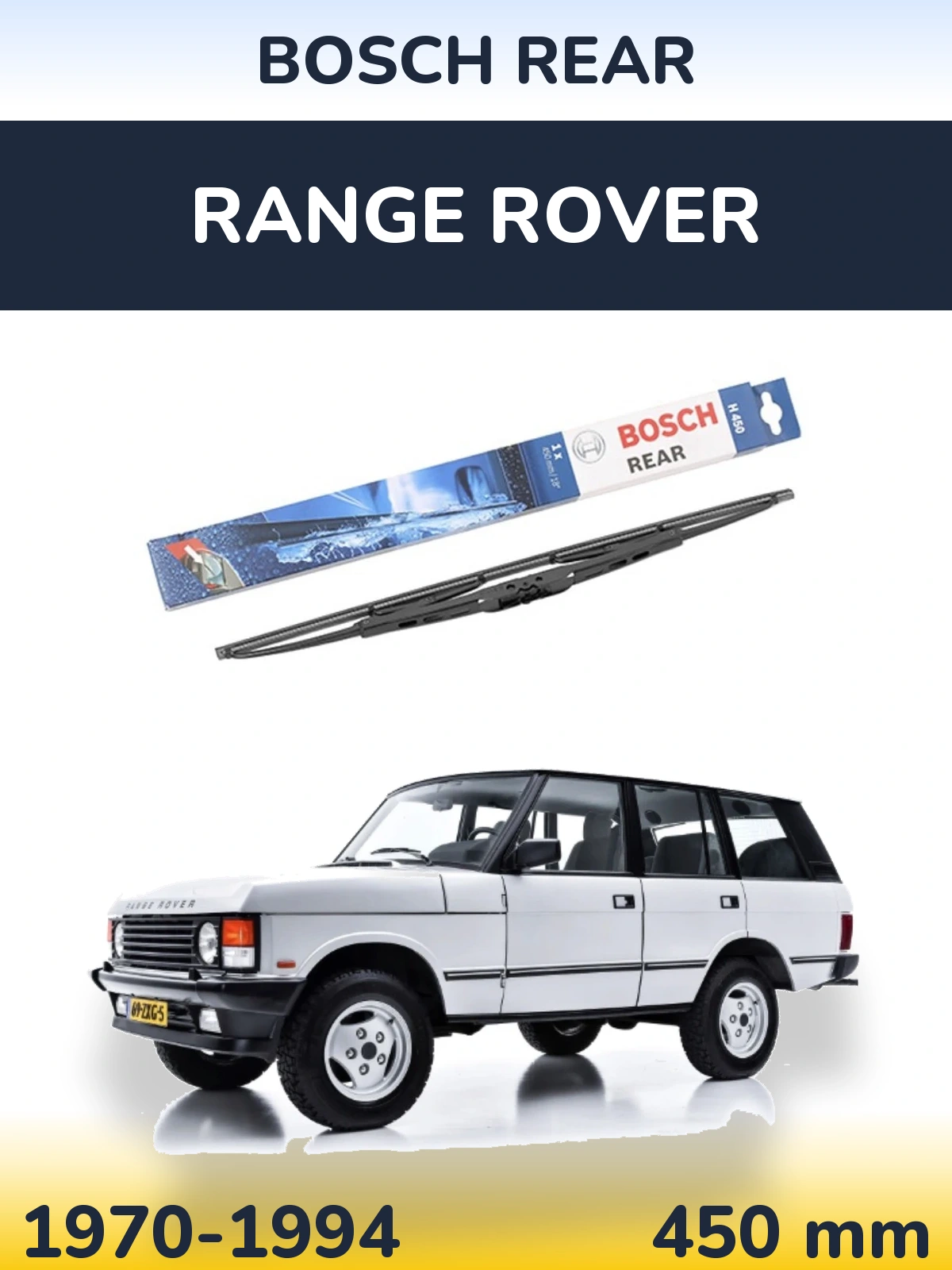 Ștergătoare BOSCH Rear pentru Range Rover 