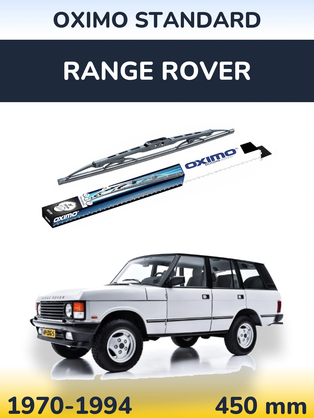 Ștergătoare Oximo Standard pentru Range Rover 