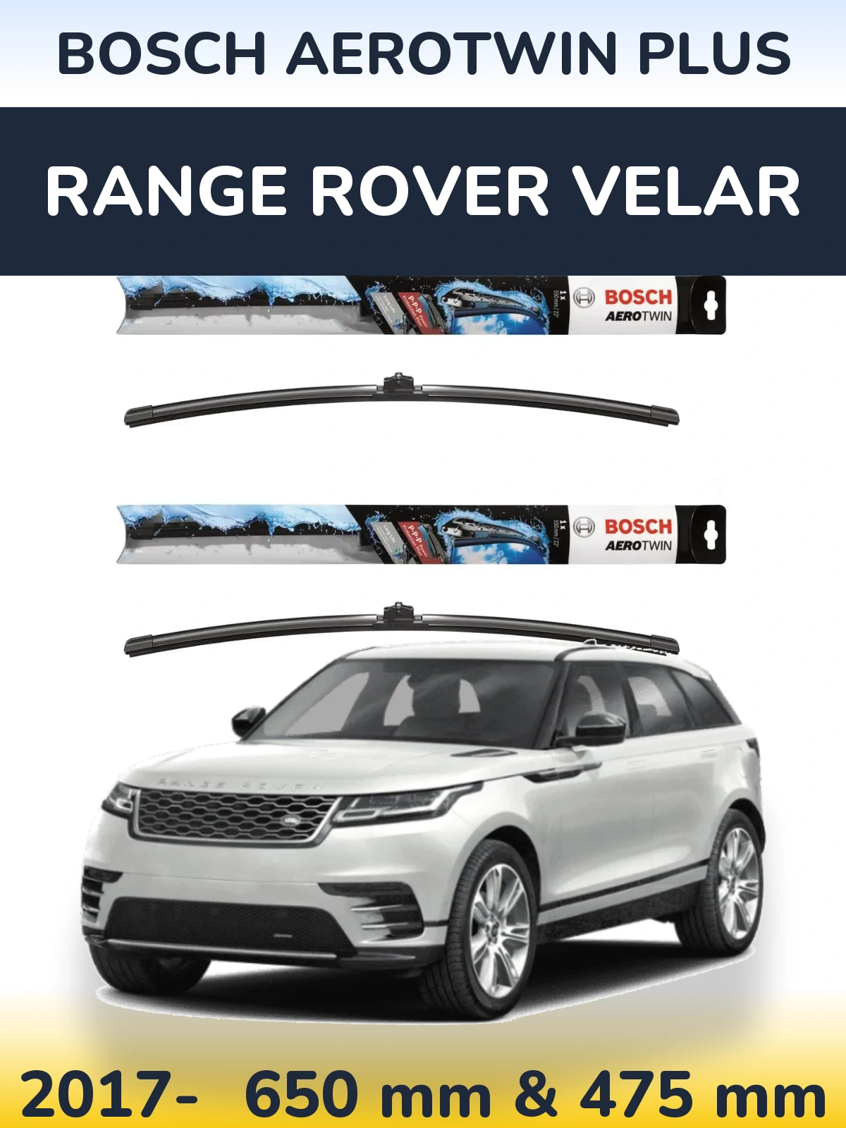 Ștergătoare BOSCH AeroTwin Plus pentru Range Rover Velar