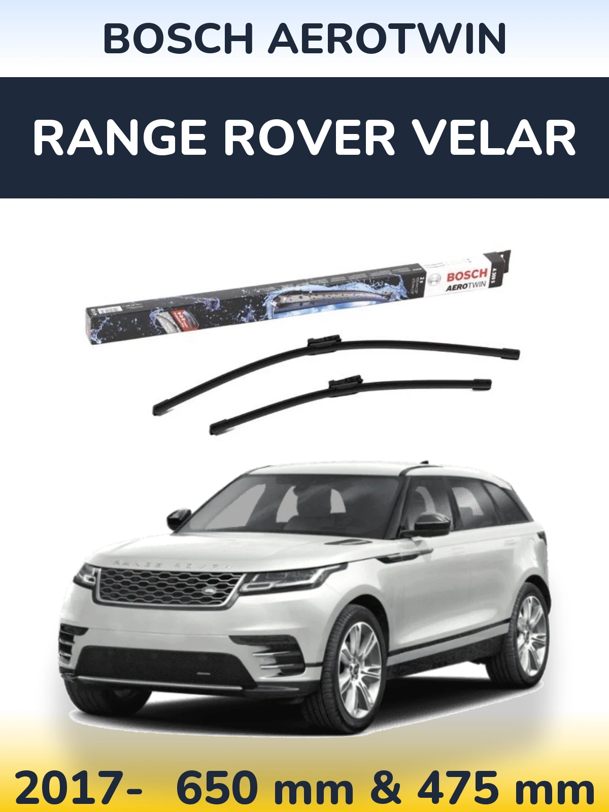 Ștergătoare BOSCH AeroTwin pentru Range Rover Velar