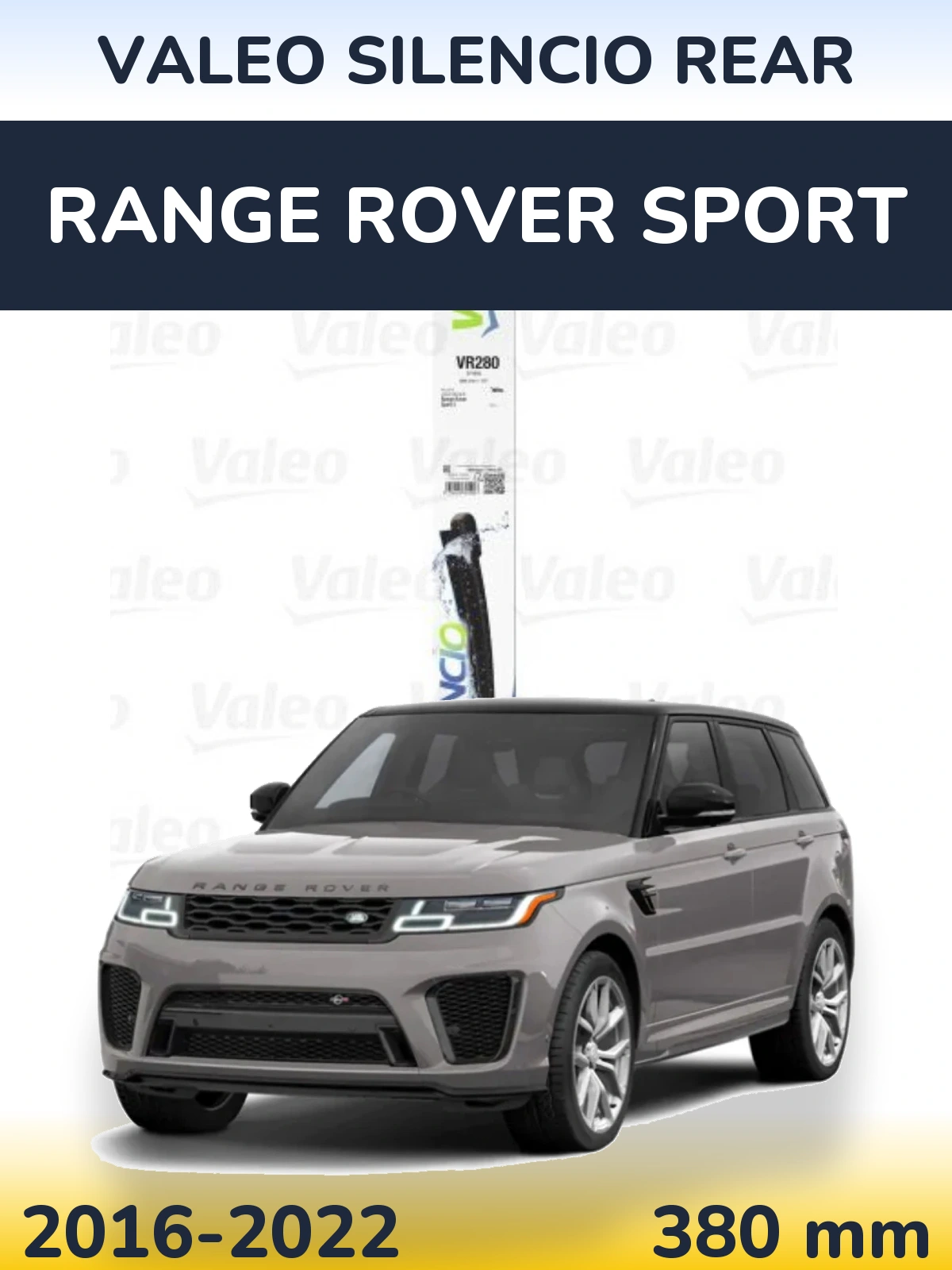 Ștergătoare Valeo Silencio Rear pentru Range Rover Sport