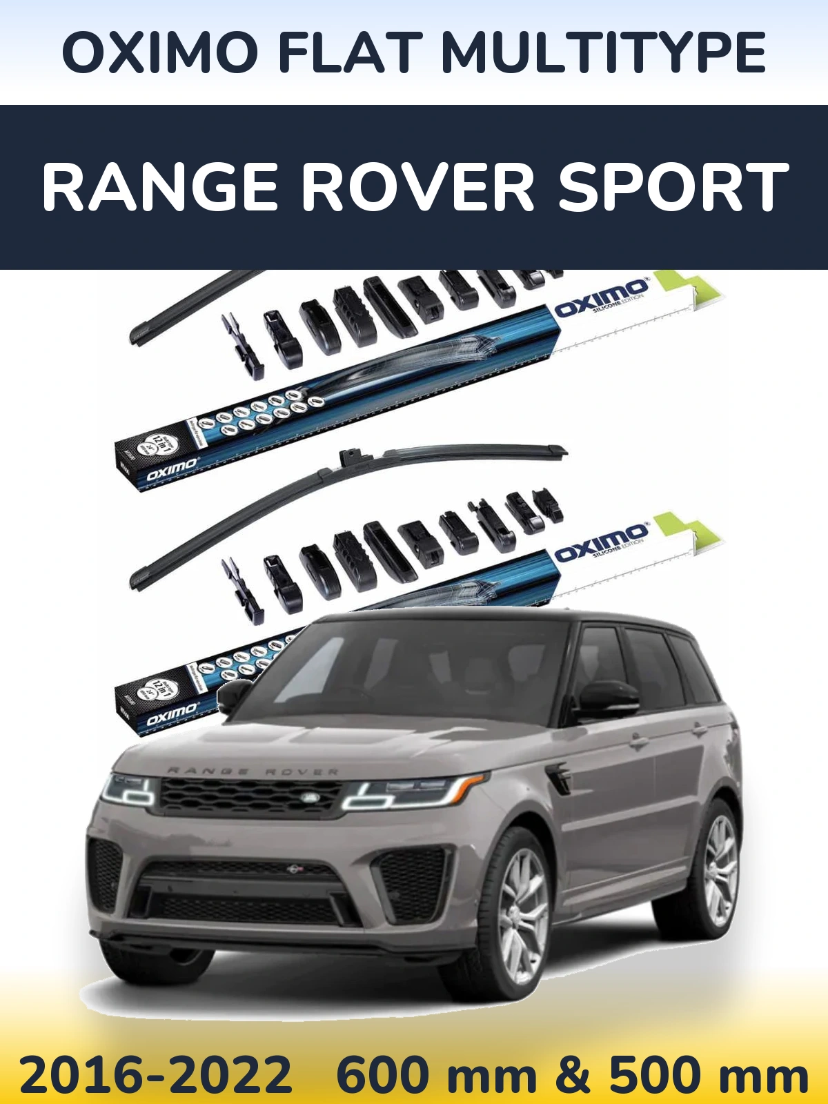 Комплект передних дворников Oximo Flat MultiТипe 600 & 500 мм для Range Rover Sport 2016-2022