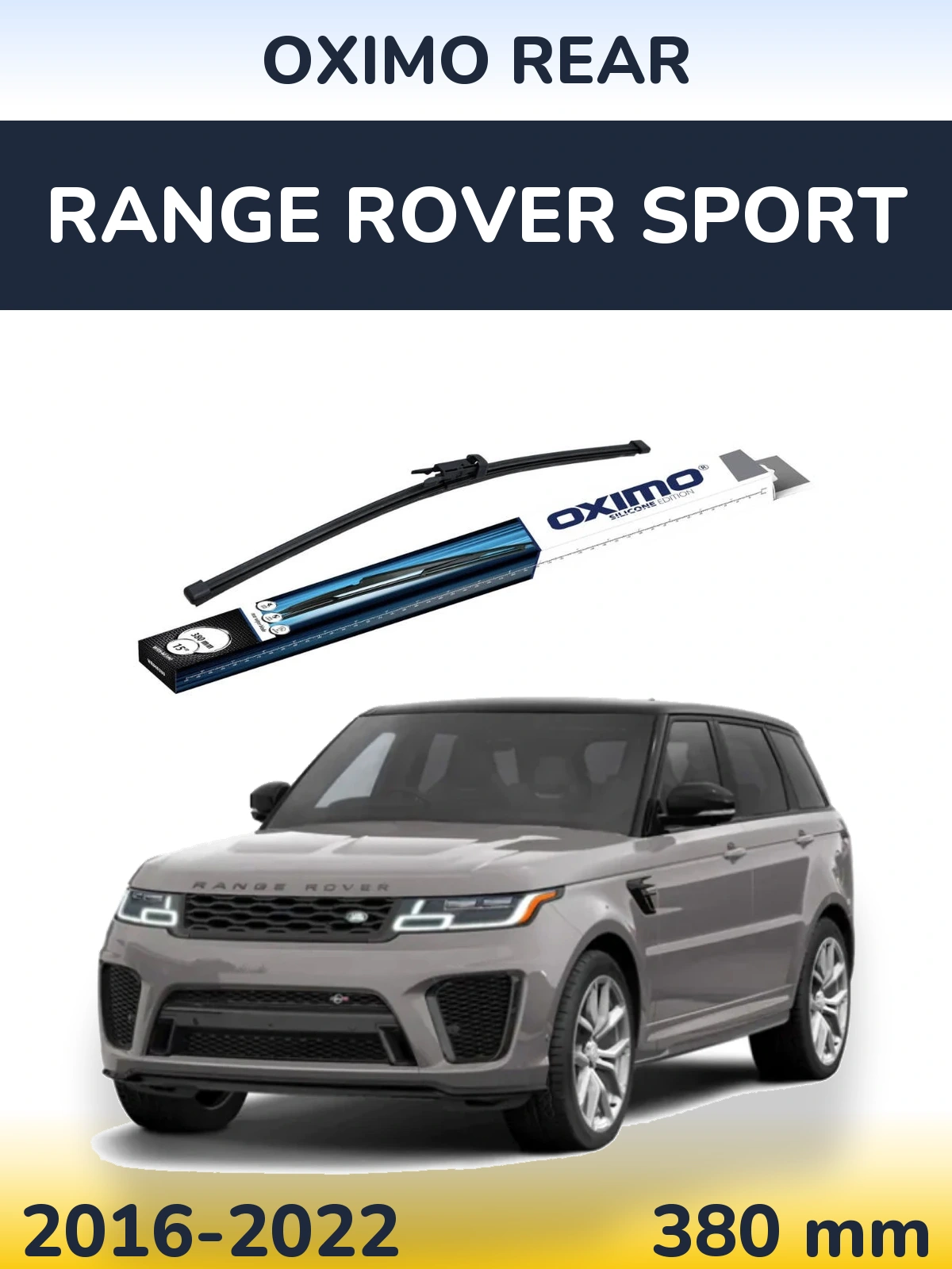 Ștergătoare Oximo Rear pentru Range Rover Sport