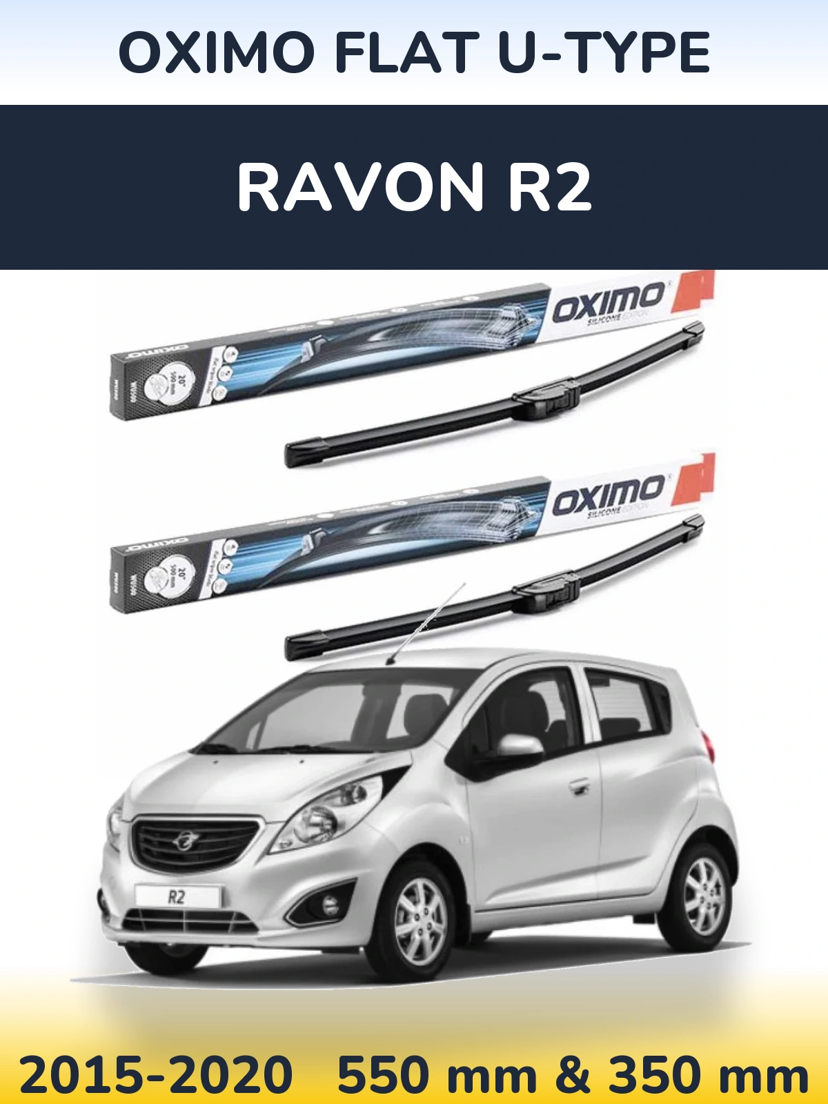 Ștergătoare Oximo Flat U-type pentru Ravon R2