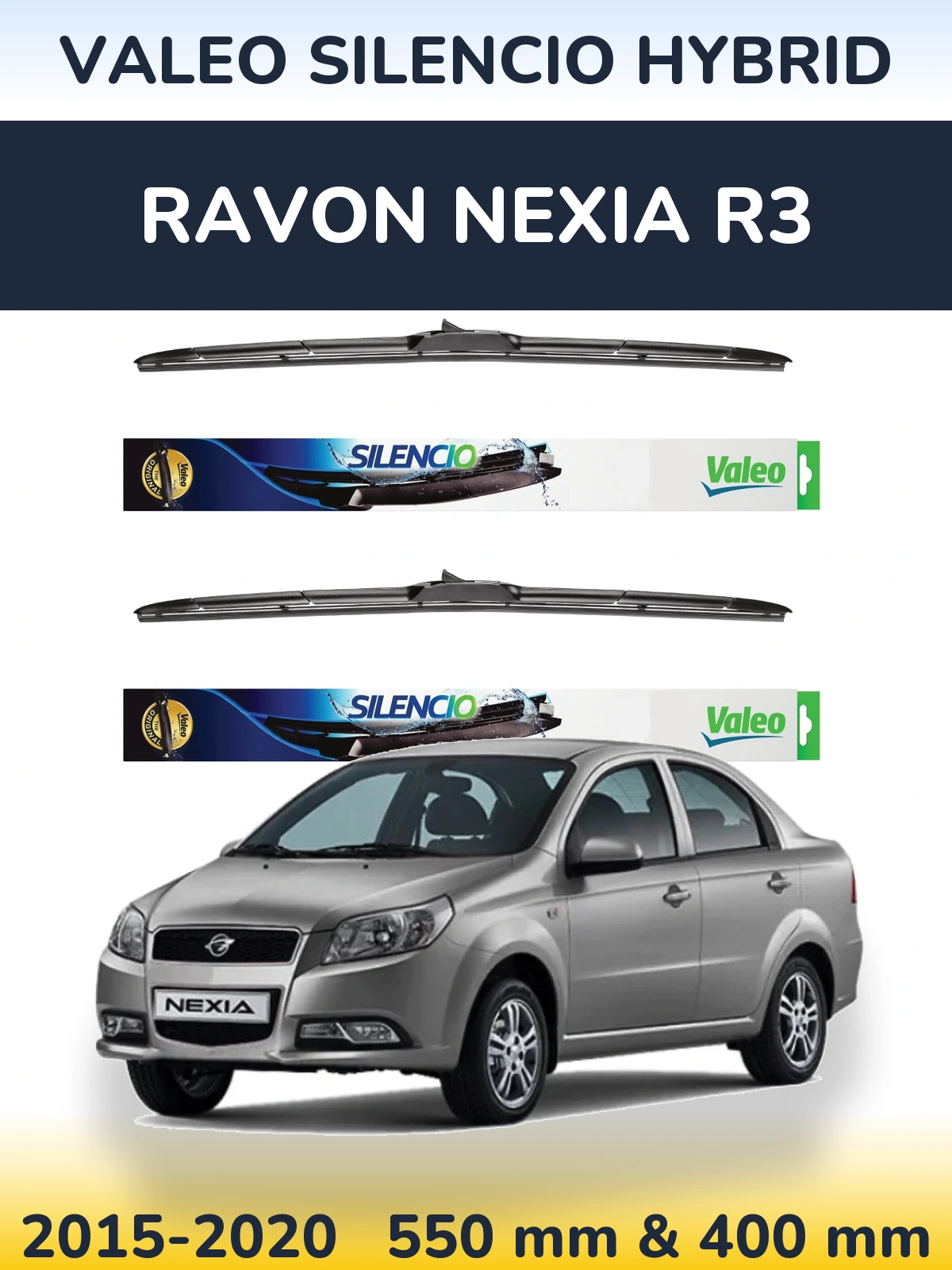 Ștergătoare Valeo Silencio Hybrid pentru Ravon Nexia R3