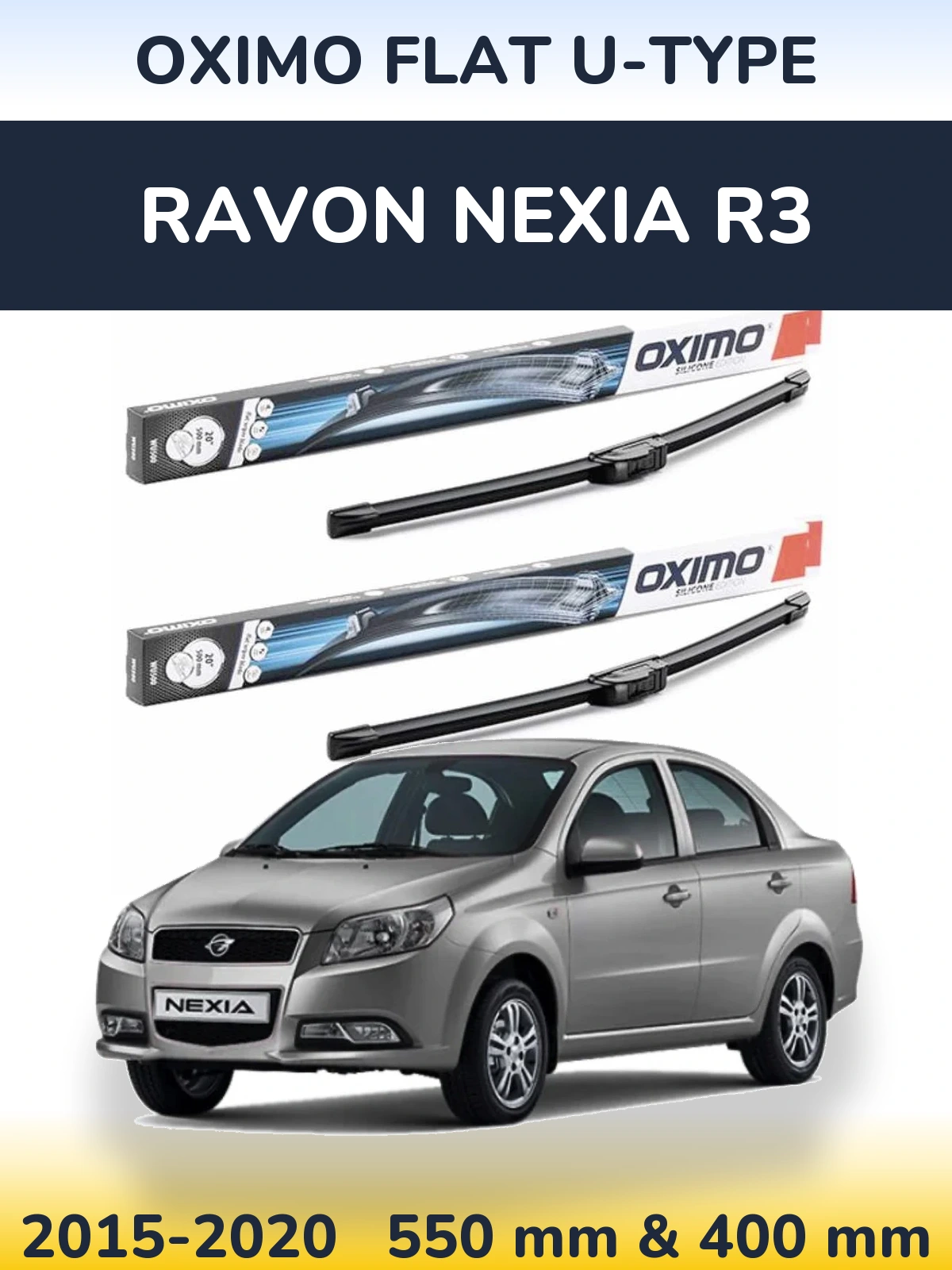 Ștergătoare Oximo Flat U-type pentru Ravon Nexia R3