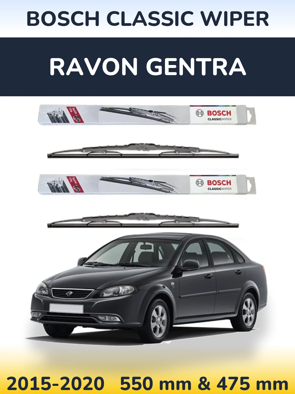 Ștergătoare BOSCH Classic Wiper pentru Ravon Gentra