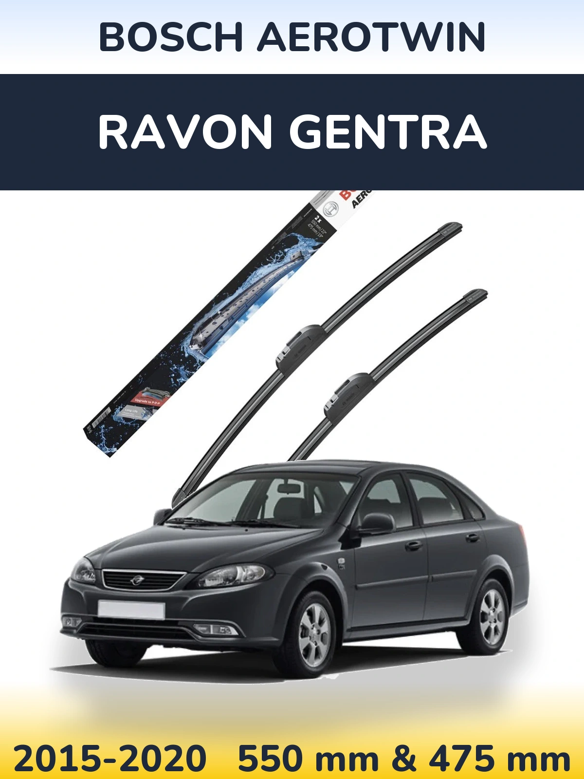 Ștergătoare BOSCH AeroTwin pentru Ravon Gentra
