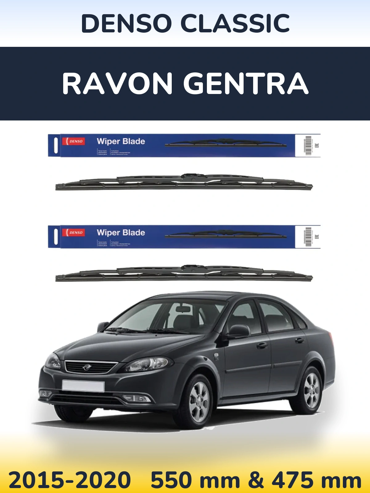 Ștergătoare Denso Classic pentru Ravon Gentra