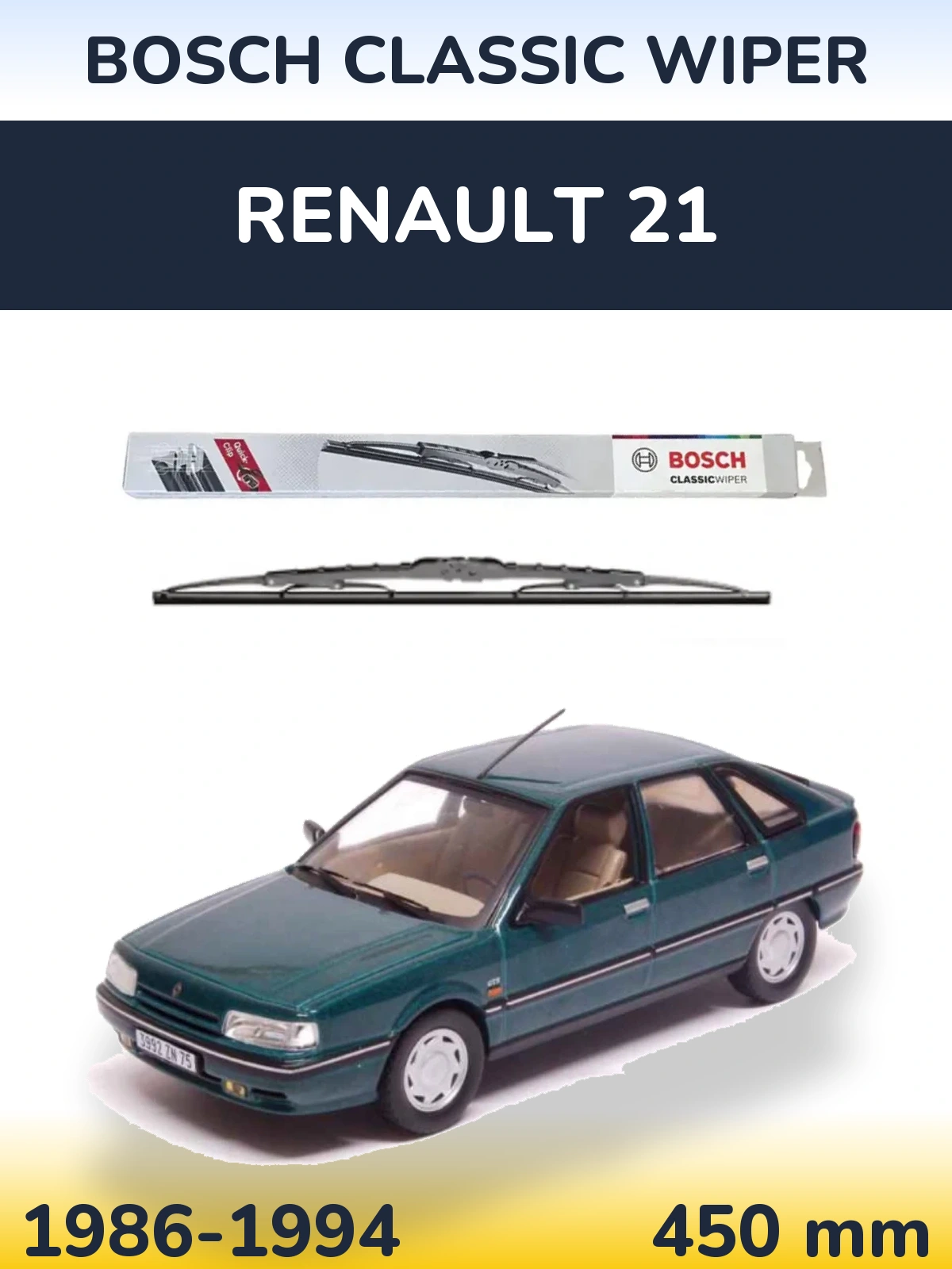 Ștergătoare BOSCH Classic Wiper pentru Renault 21