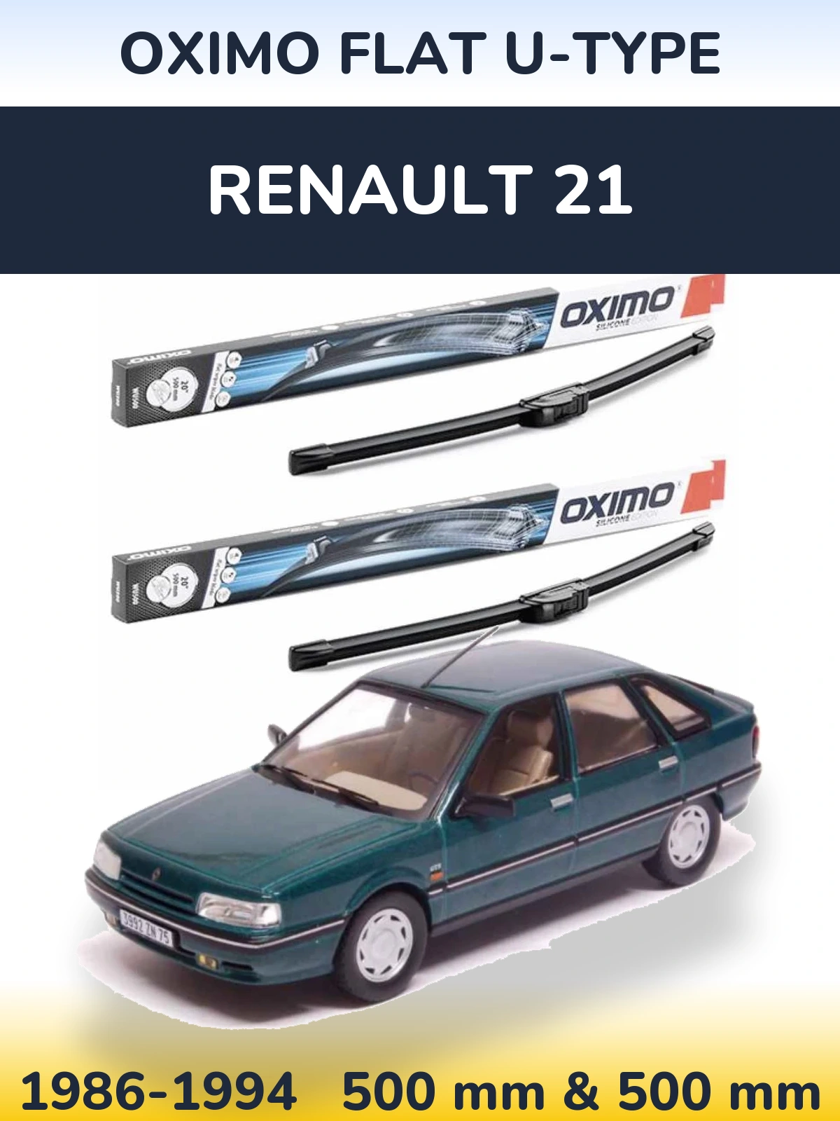 Ștergătoare Oximo Flat U-type pentru Renault 21