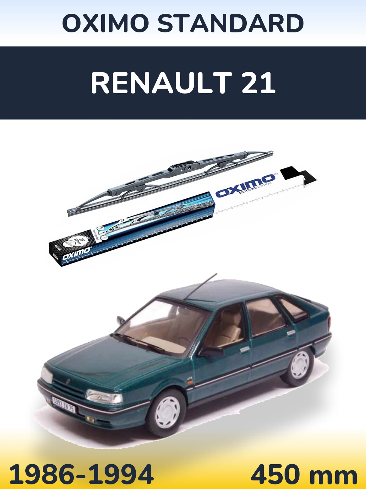 Ștergătoare Oximo Standard pentru Renault 21