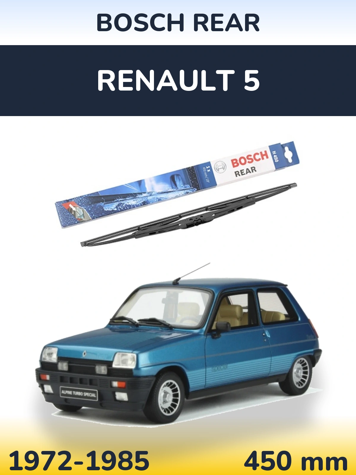 Ștergătoare BOSCH Rear pentru Renault 5