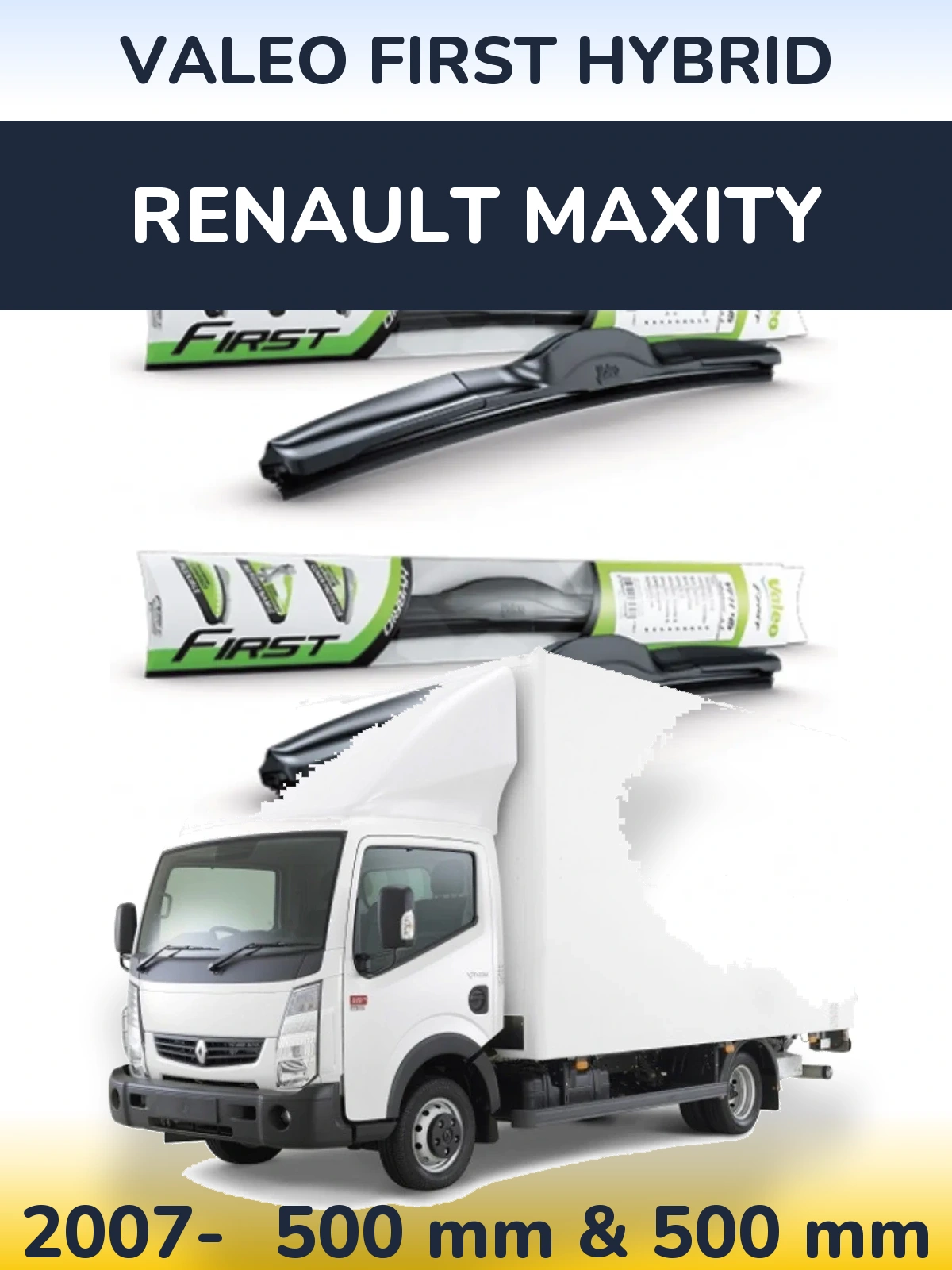 Ștergătoare Valeo First Hybrid pentru Renault Maxity