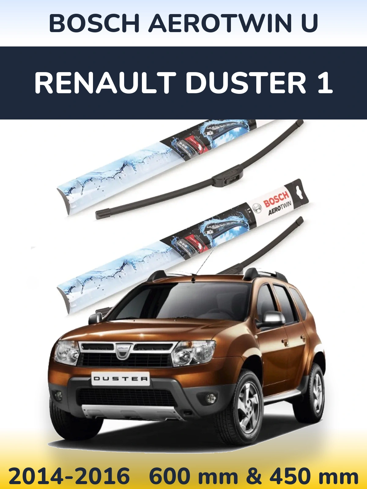 Ștergătoare BOSCH AeroTwin U pentru Renault Duster 1