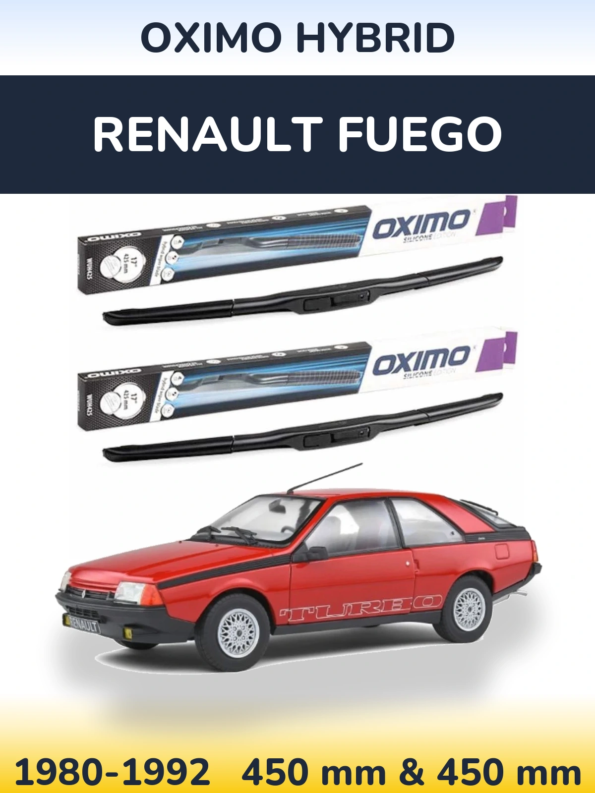 Ștergătoare Oximo Hybrid pentru Renault Fuego