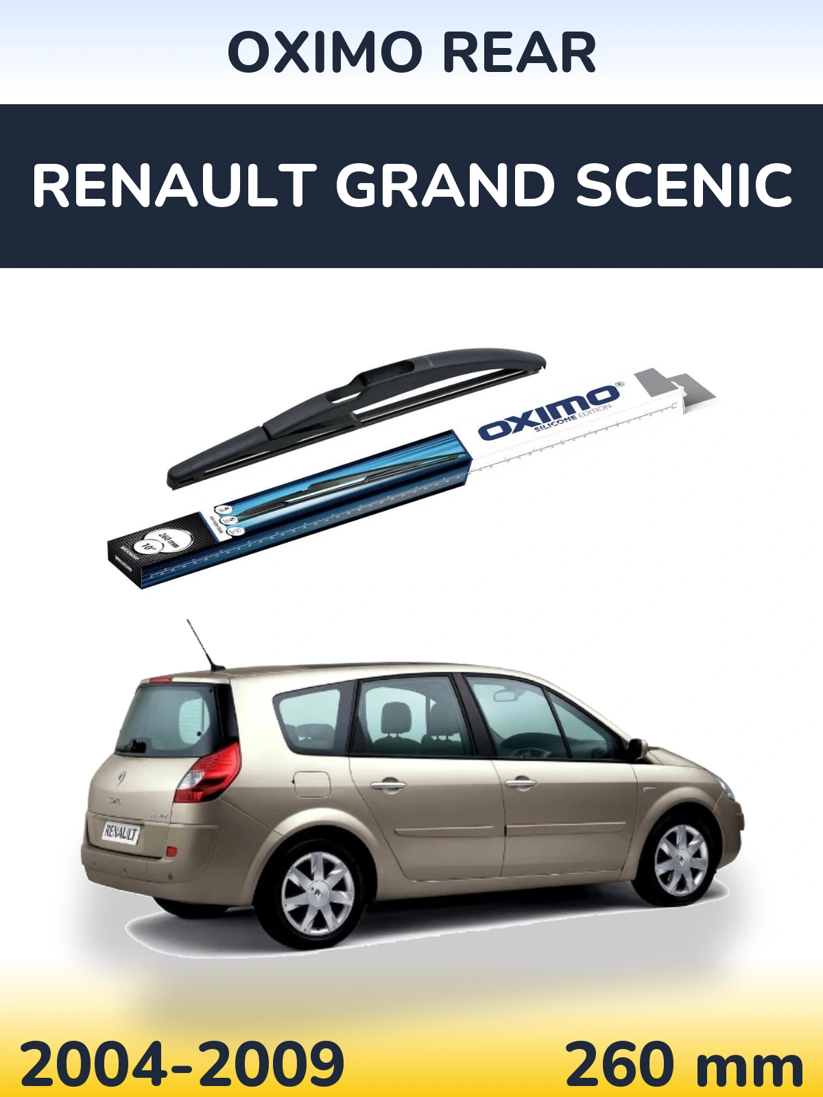 Ștergătoare Oximo Rear pentru Renault Grand Scenic