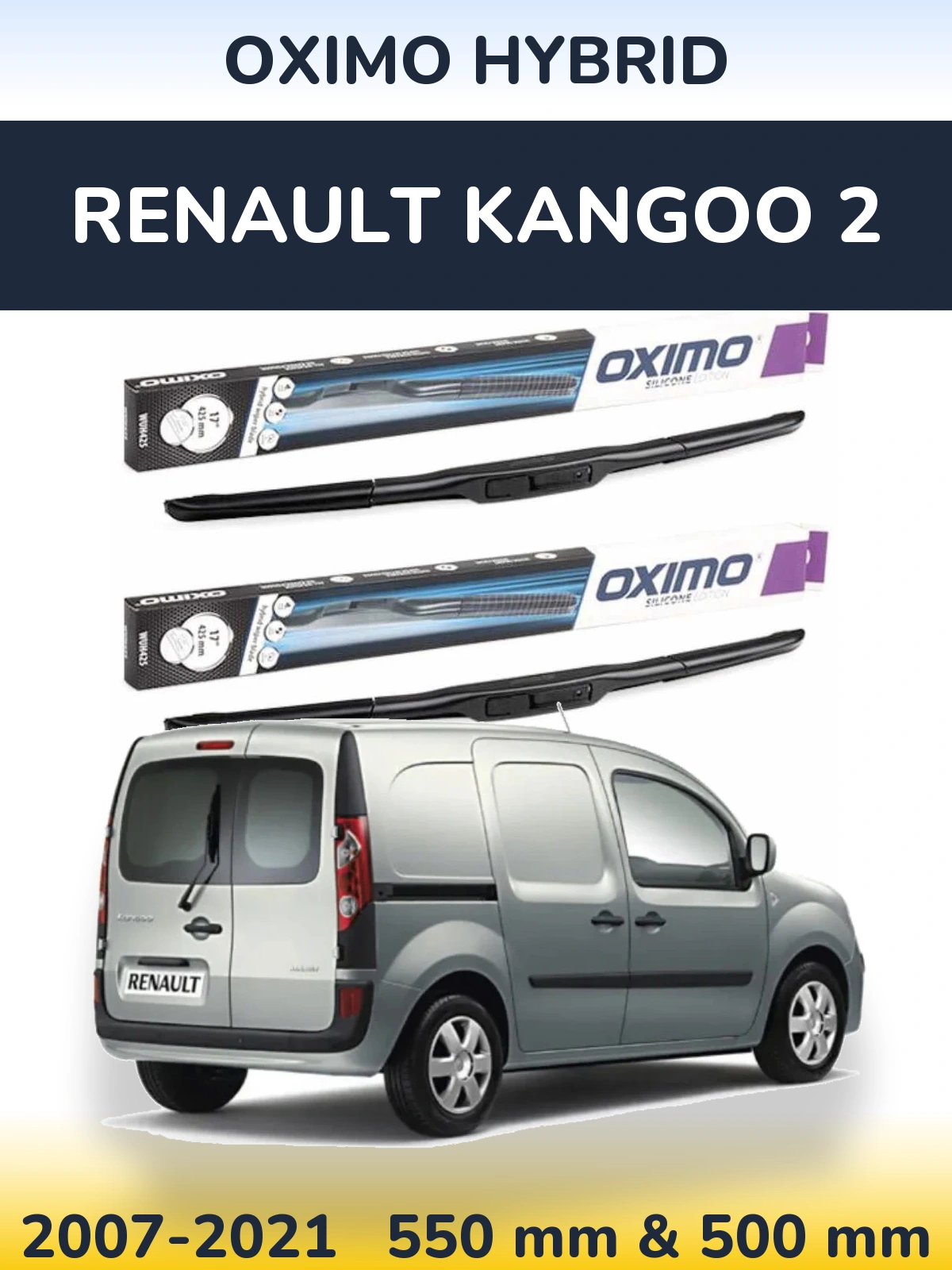 Ștergătoare Oximo Hybrid pentru Renault Kangoo 2