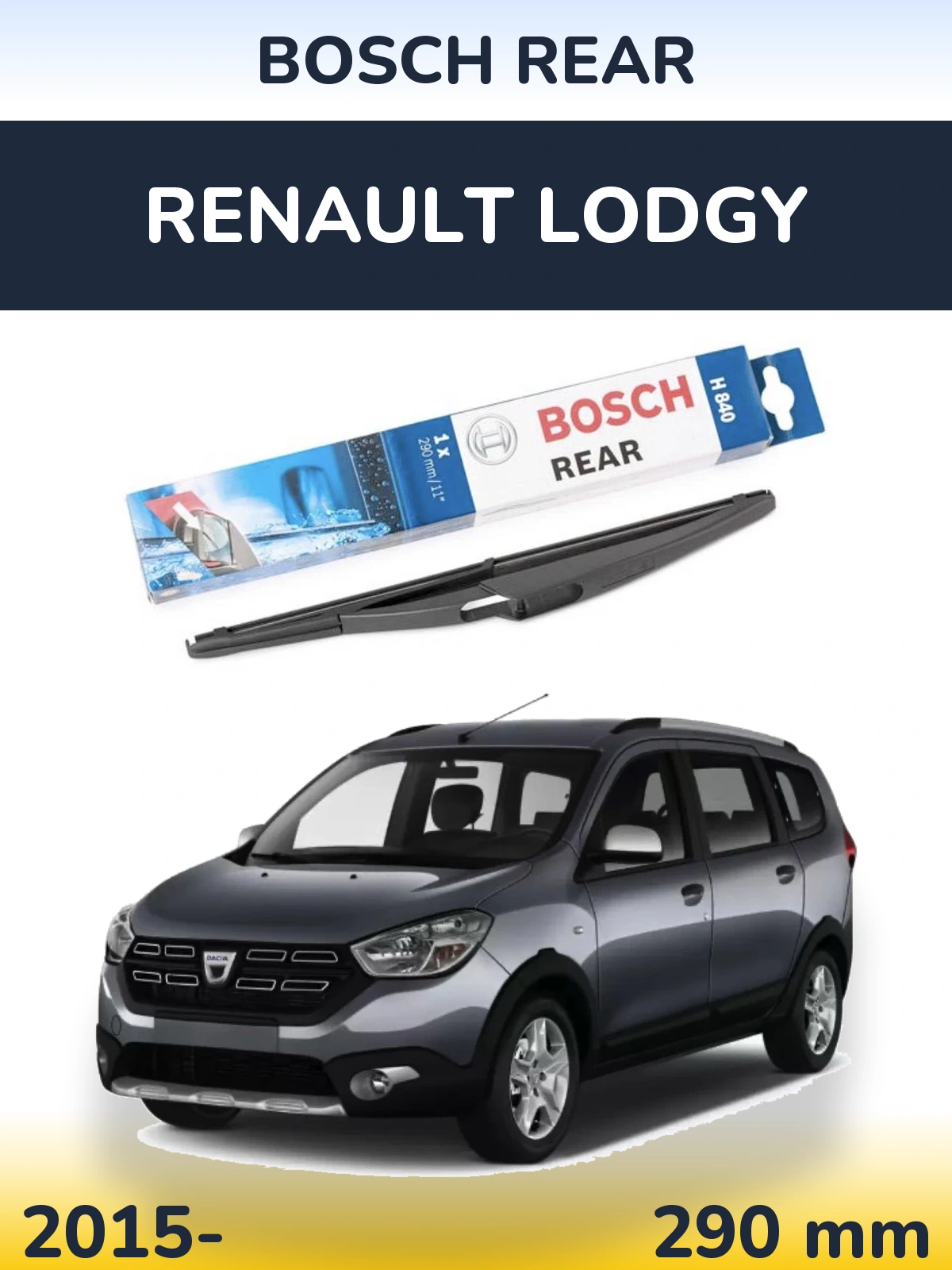 Ștergătoare BOSCH Rear pentru Renault Lodgy