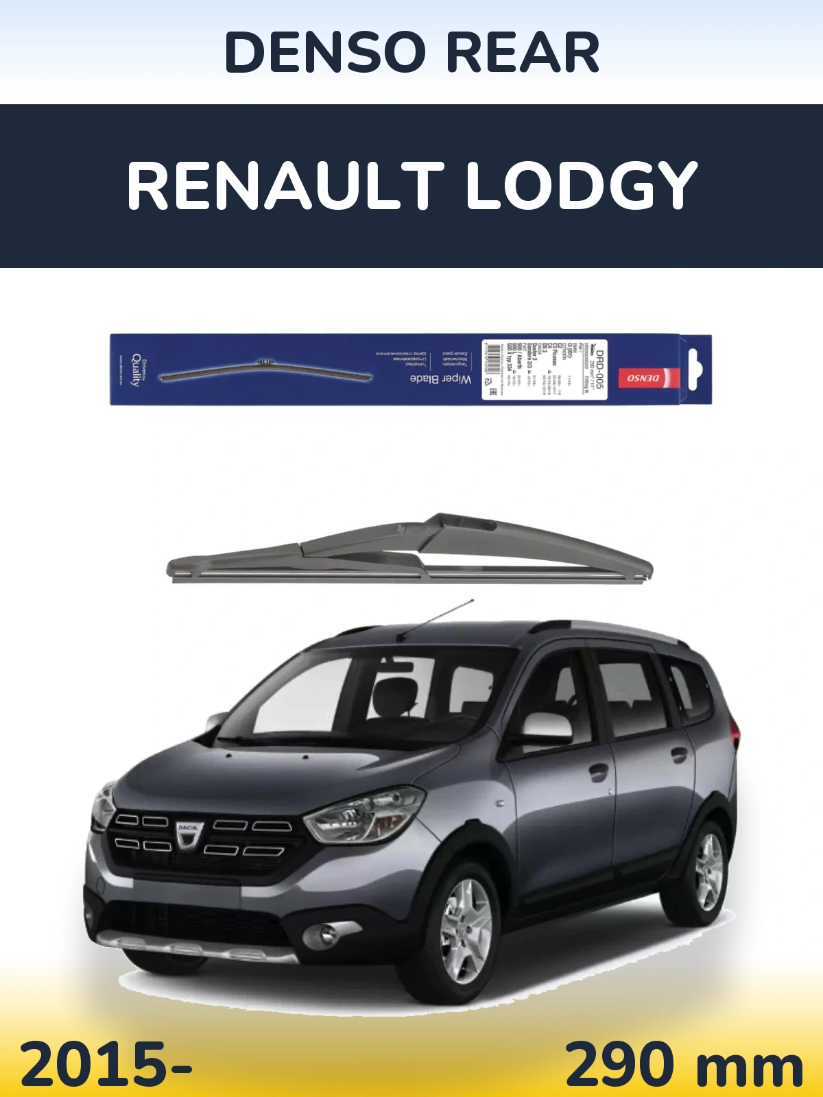 Ștergătoare Denso Rear pentru Renault Lodgy