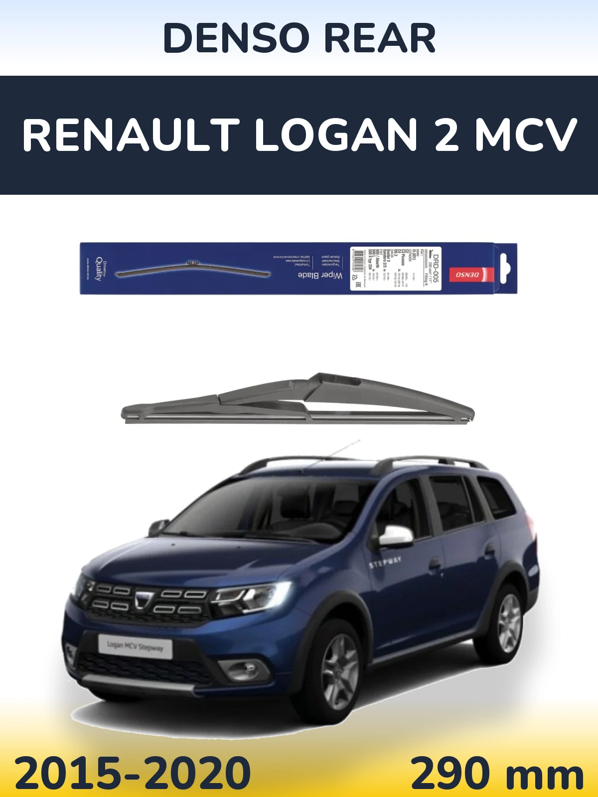 Ștergătoare Denso Rear pentru Renault Logan 2 MCV