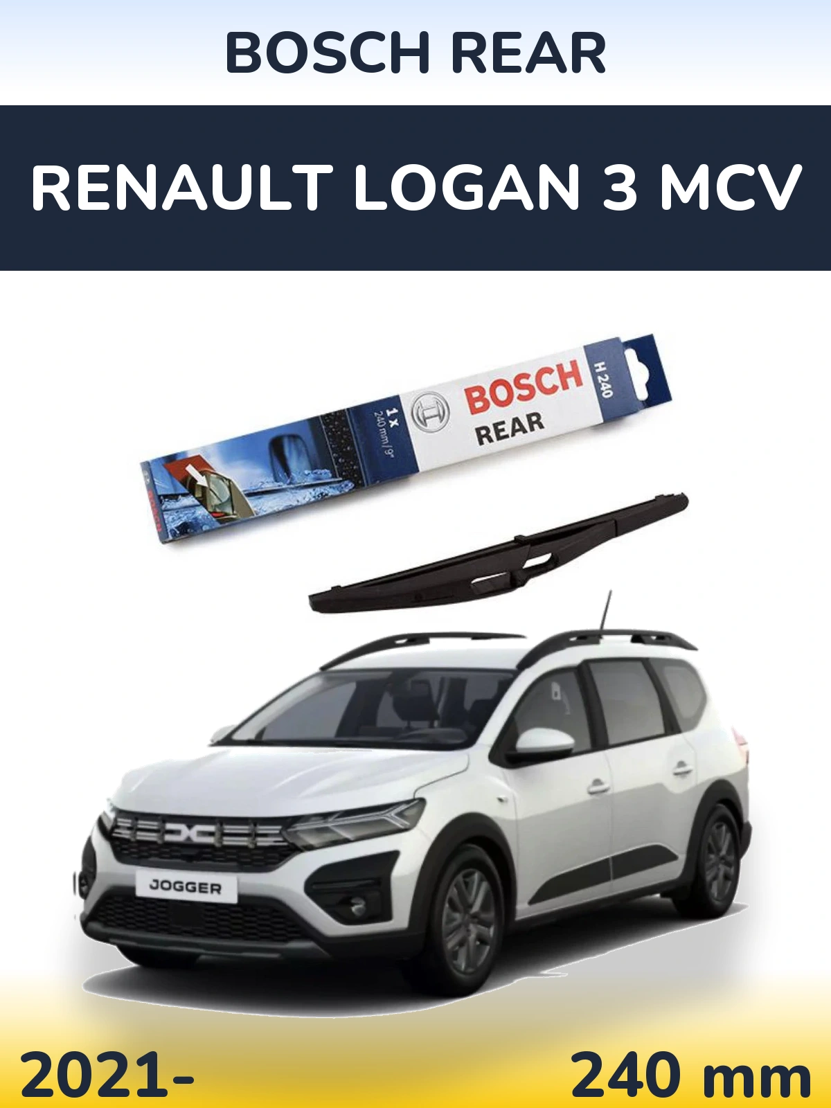 Ștergătoare BOSCH Rear pentru Renault Logan 3 MCV