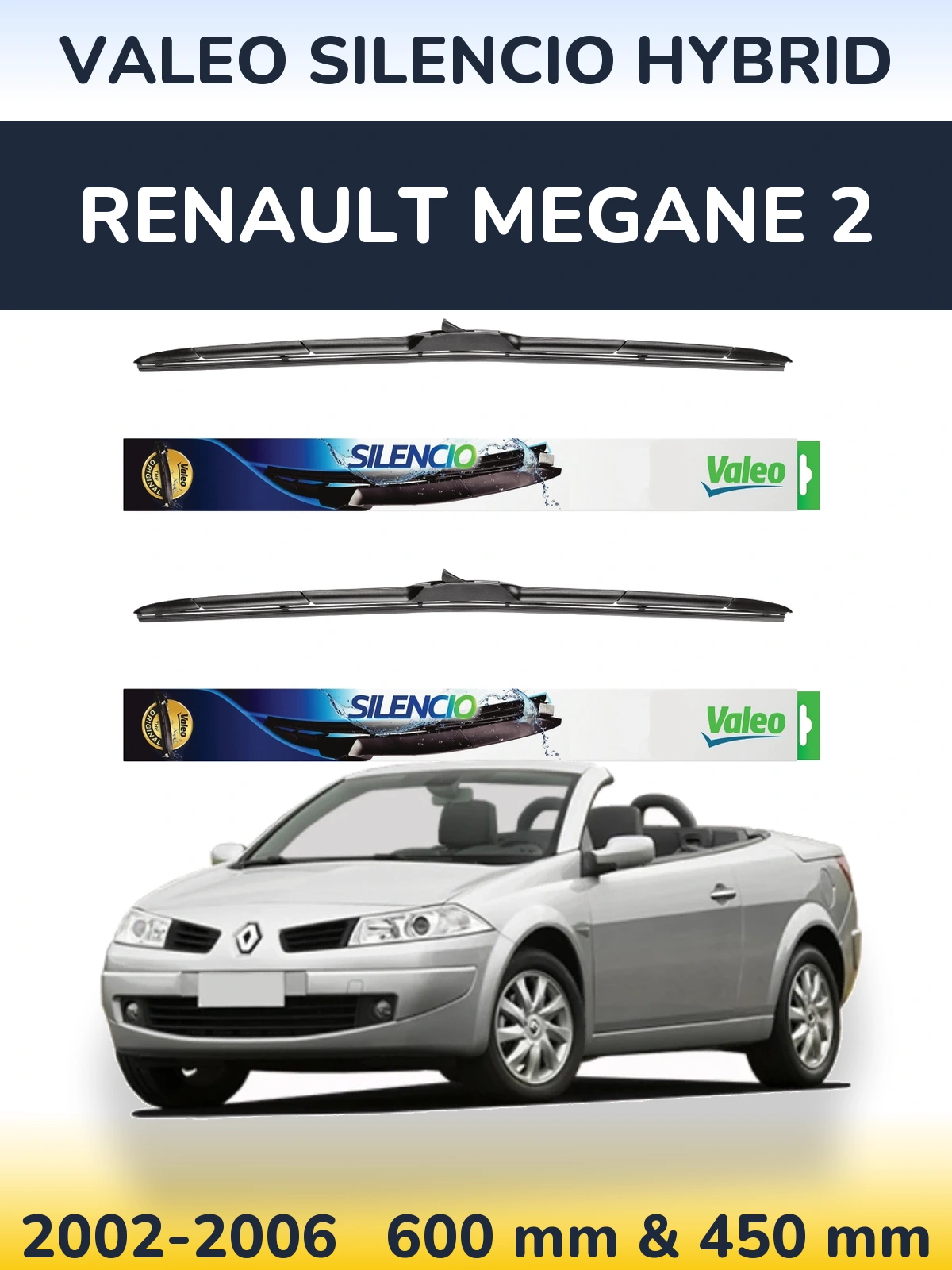 Ștergătoare Valeo Silencio Hybrid pentru Renault Megane 2