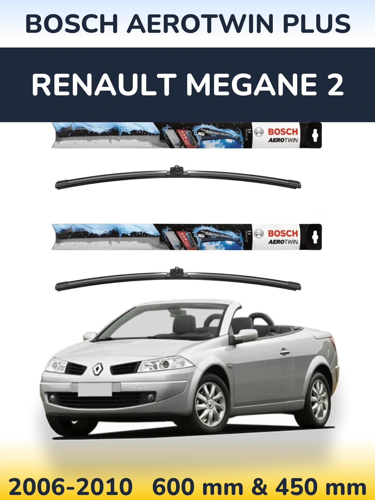 Ștergătoare BOSCH AeroTwin Plus pentru Renault Megane 2