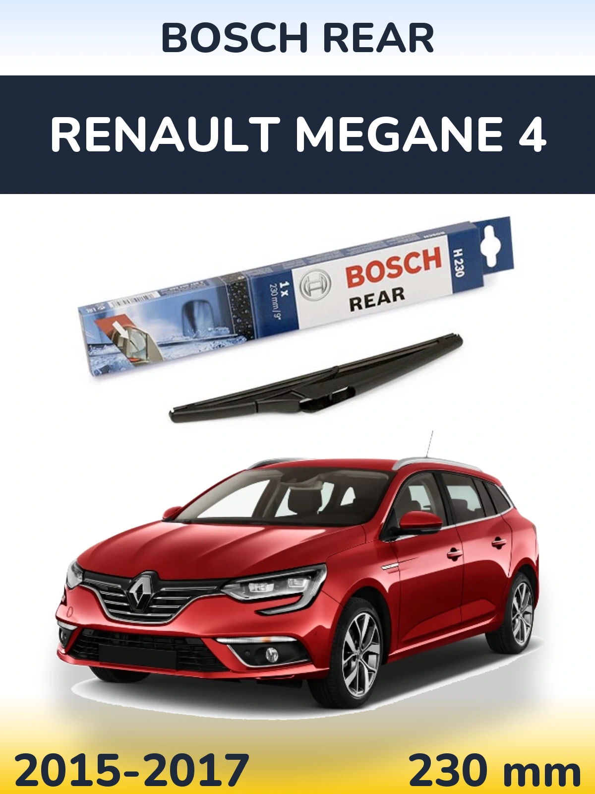 Ștergătoare BOSCH Rear pentru Renault Megane 4