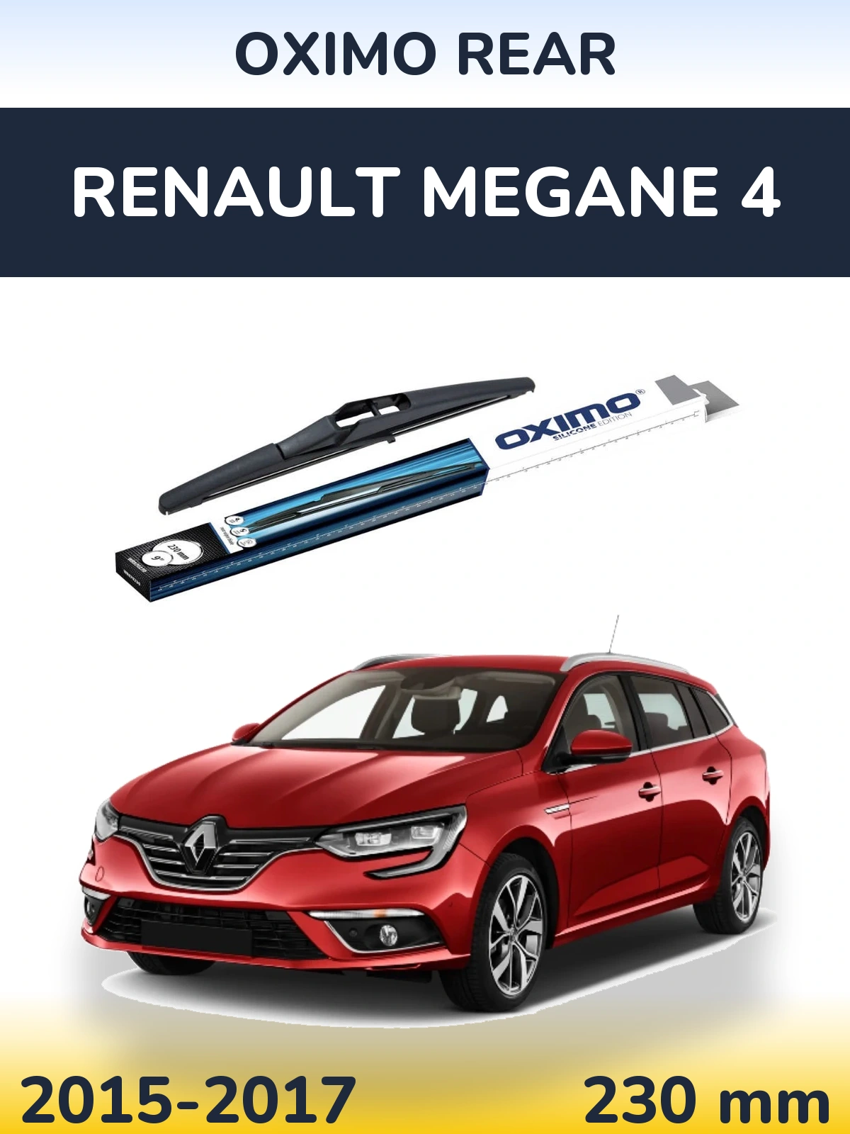 Ștergătoare Oximo Rear pentru Renault Megane 4