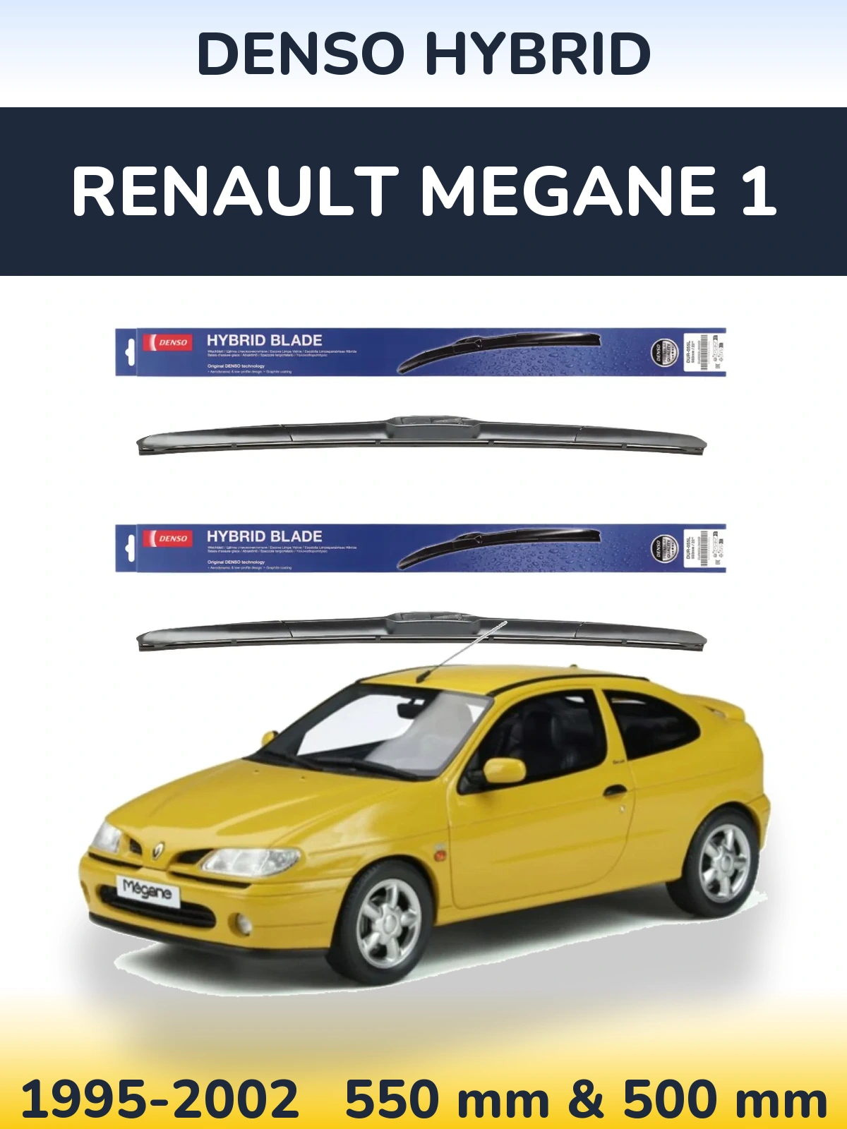 Ștergătoare Denso Hybrid pentru Renault Megane 1