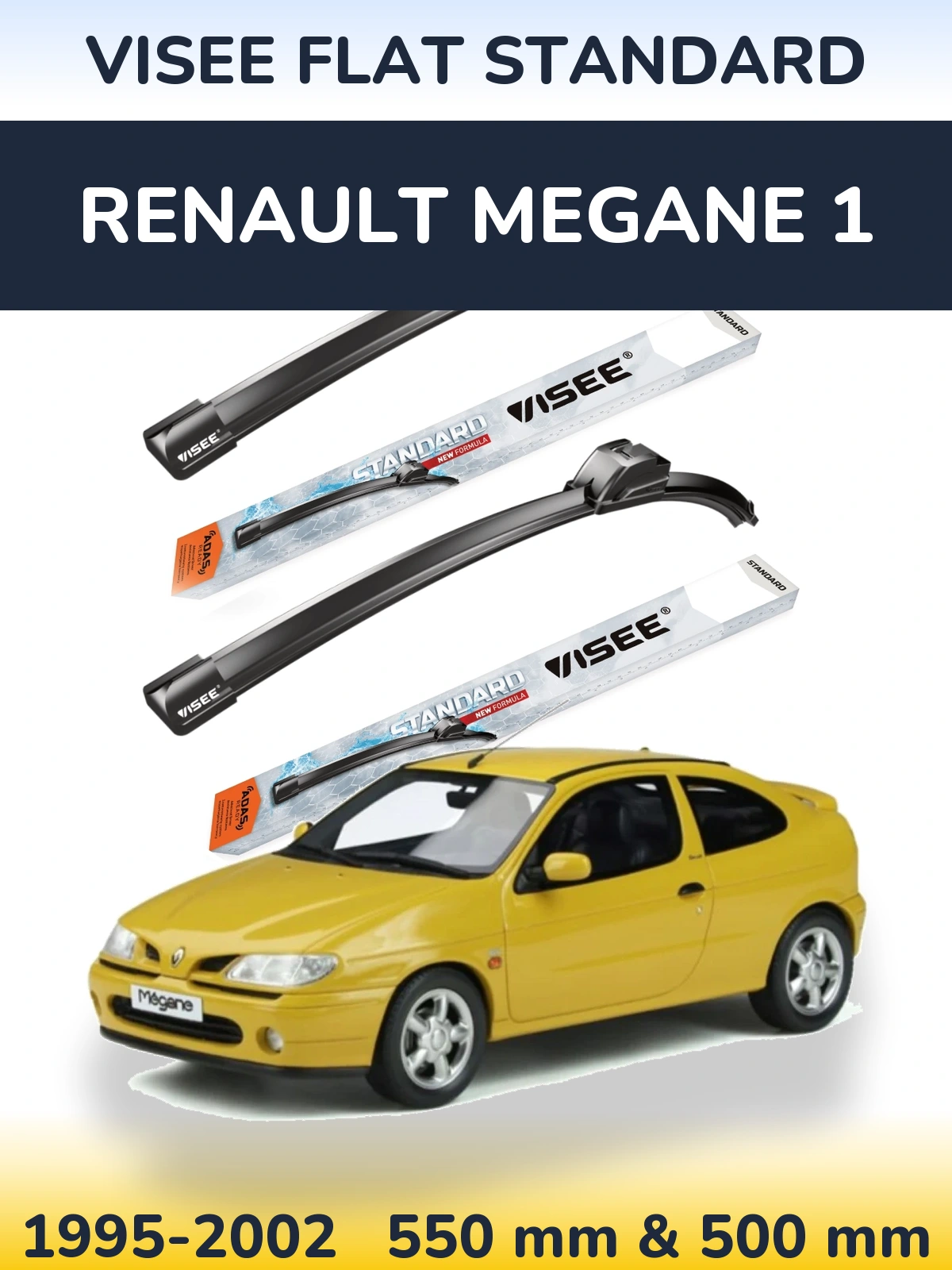 Ștergătoare VISEE FLAT STANDARD pentru Renault Megane 1