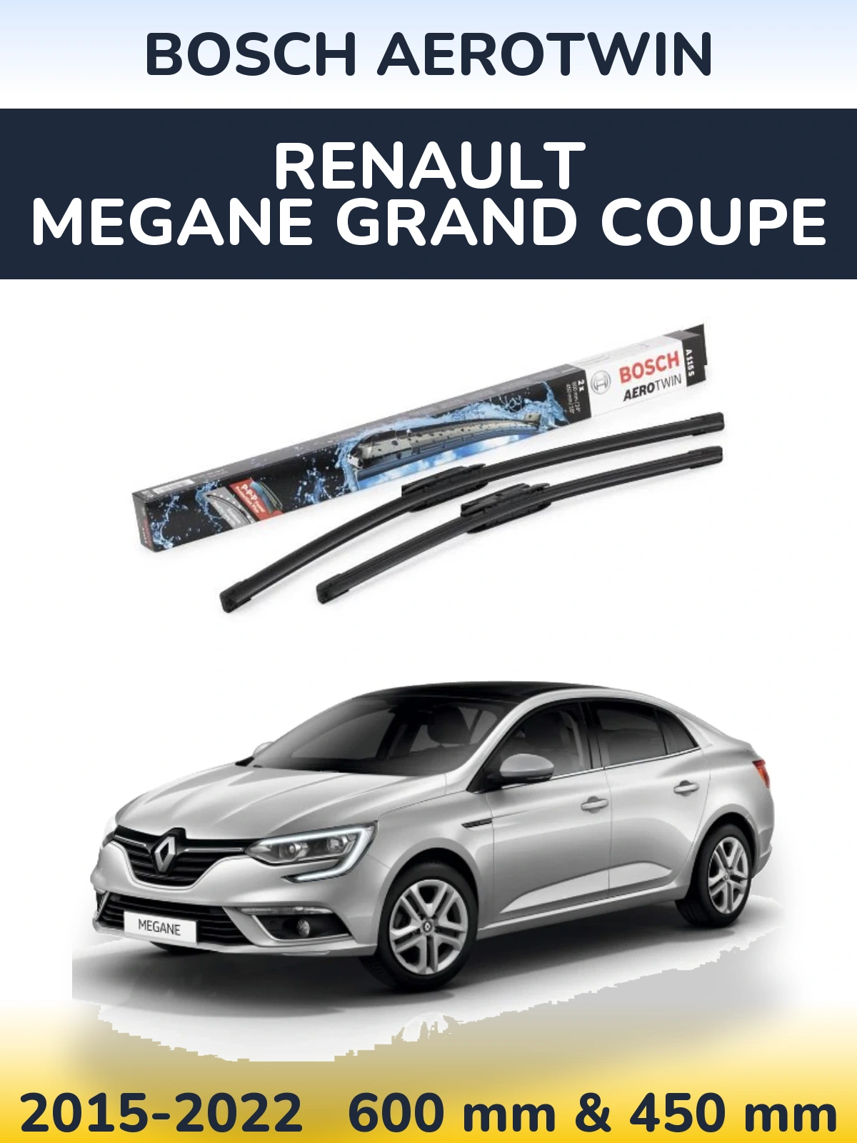 Ștergătoare BOSCH AeroTwin pentru Renault Megane Grand Coupe