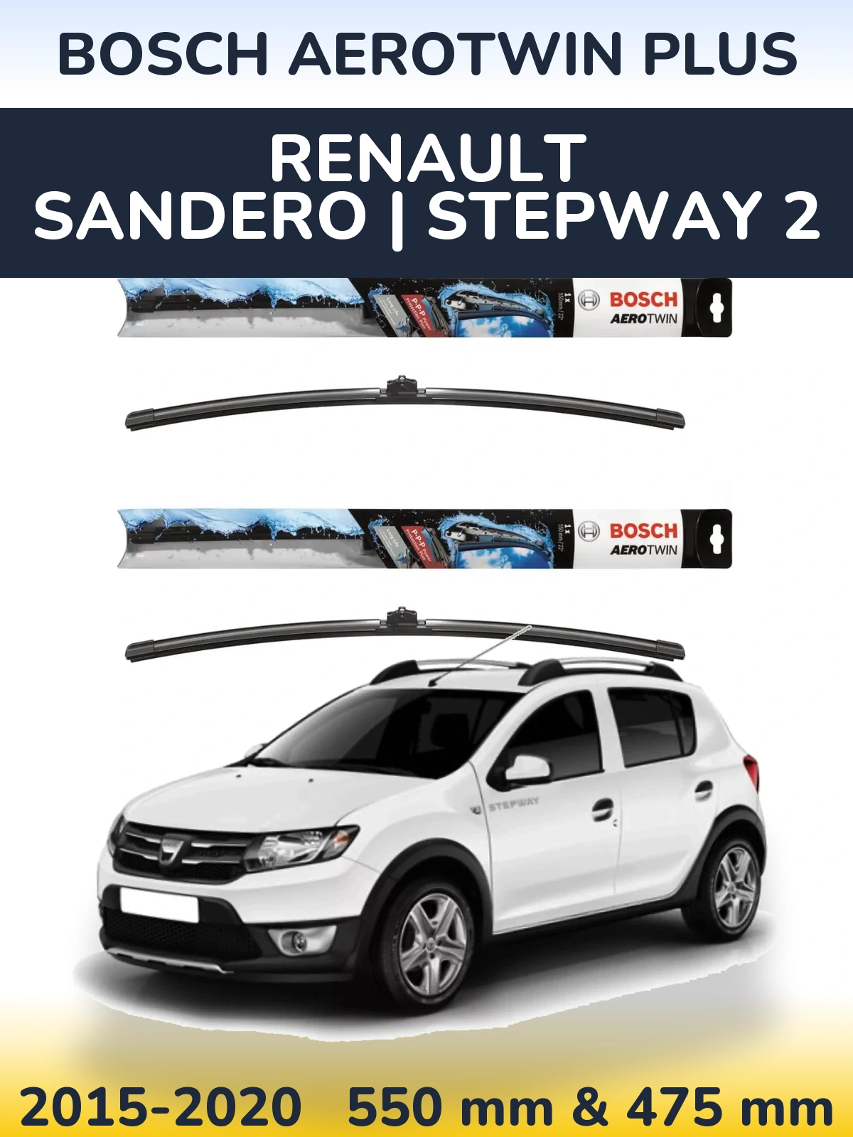 Ștergătoare BOSCH AeroTwin Plus pentru Renault Sandero | Stepway 2
