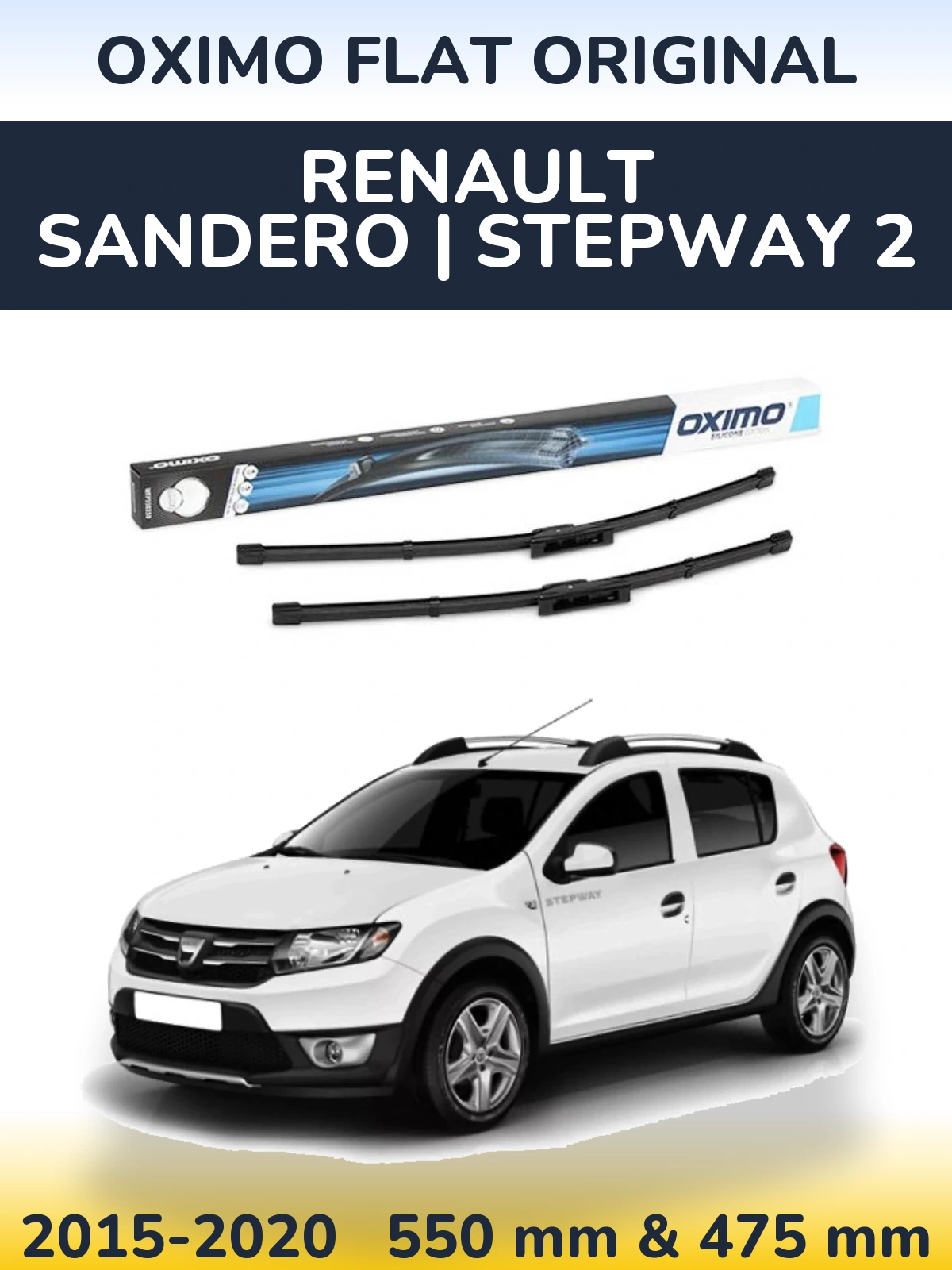 Ștergătoare Oximo Flat Original pentru Renault Sandero | Stepway 2