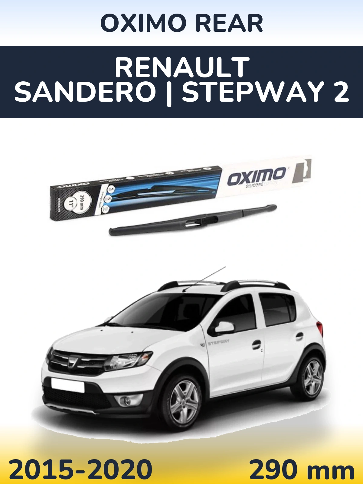 Ștergătoare Oximo Rear pentru Renault Sandero | Stepway 2