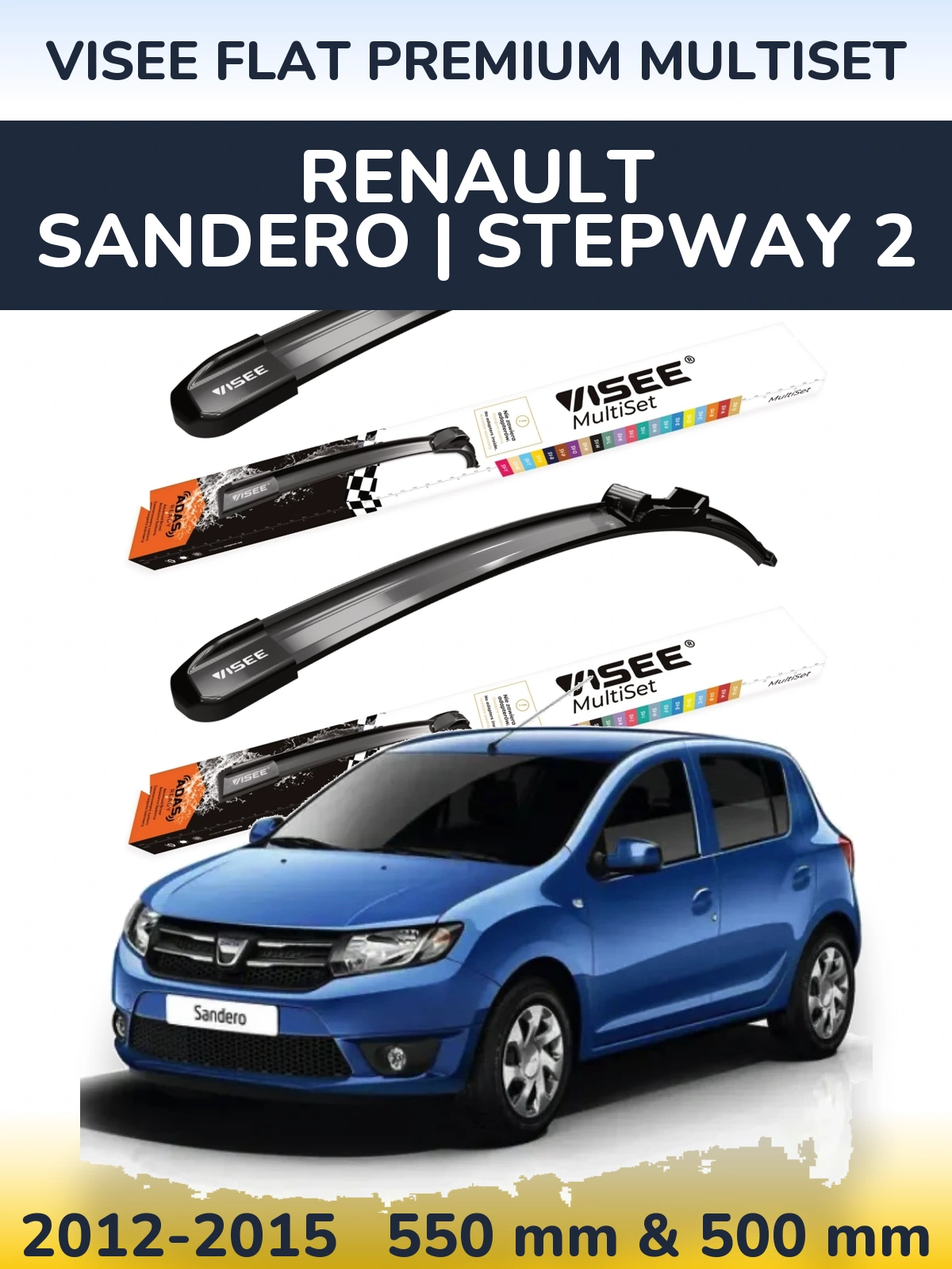 Ștergătoare VISEE FLAT PREMIUM MultiSet pentru Renault Sandero | Stepway 2