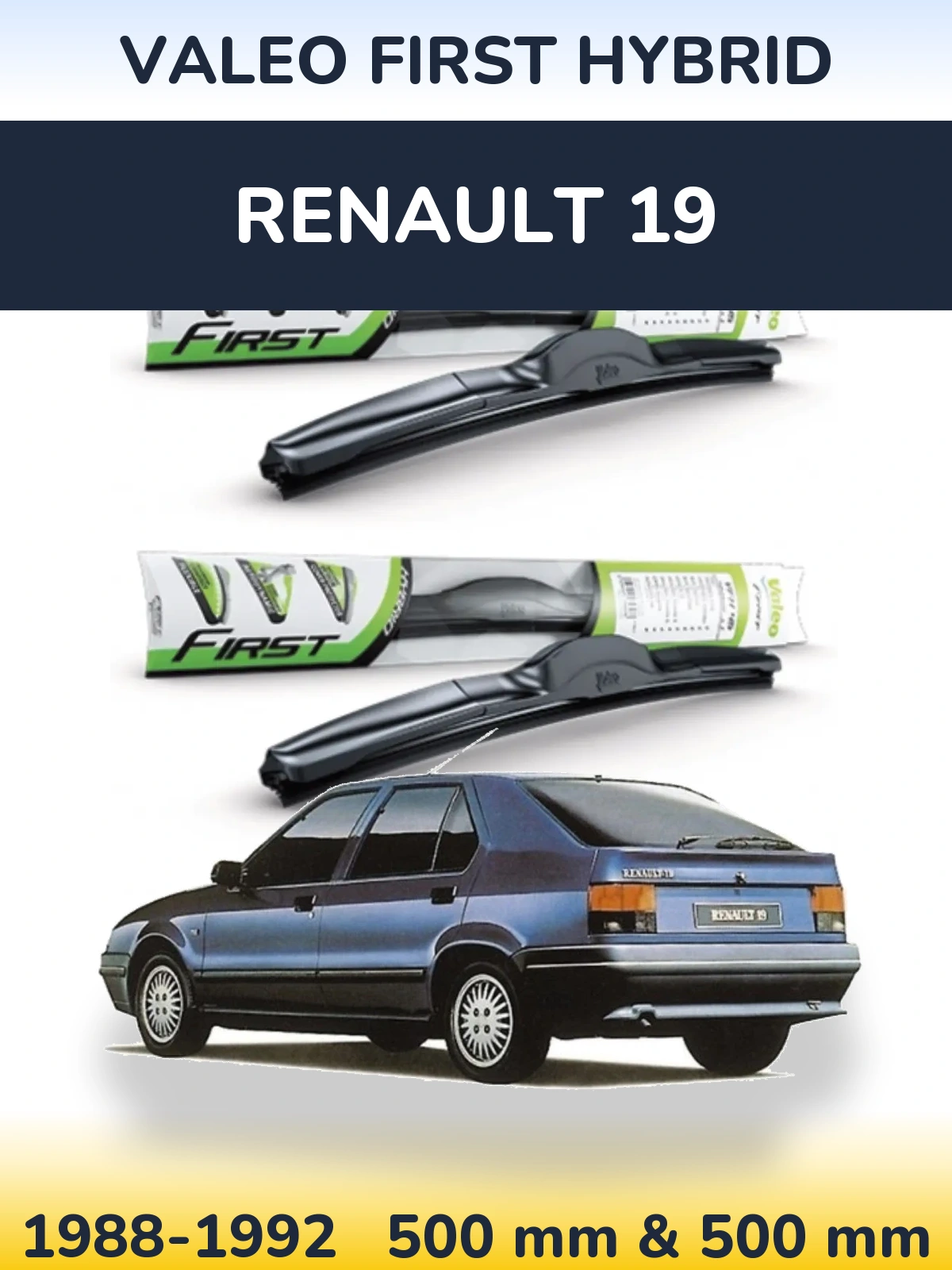 Ștergătoare Valeo First Hybrid pentru Renault 19