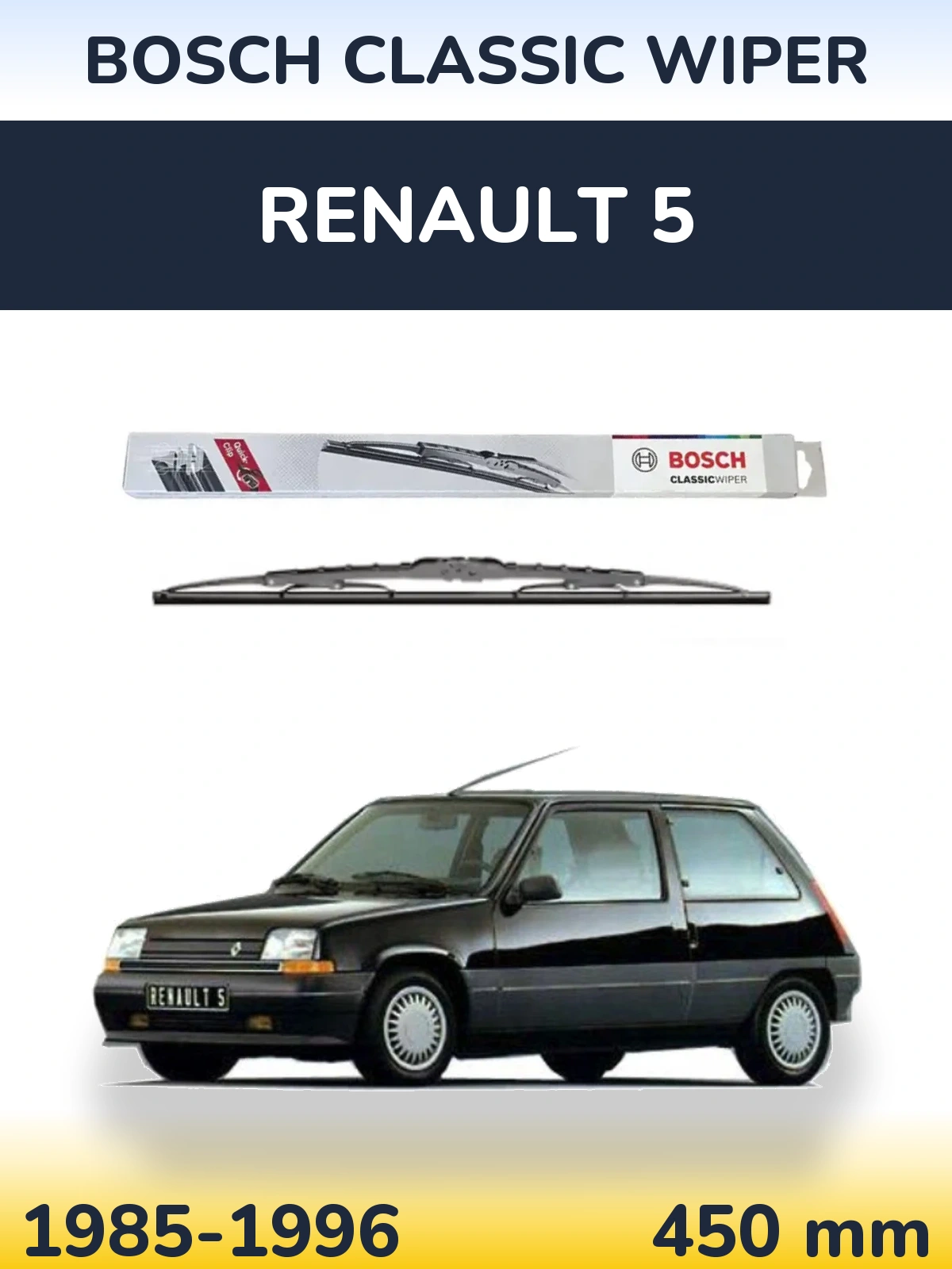 Ștergătoare BOSCH Classic Wiper pentru Renault 5