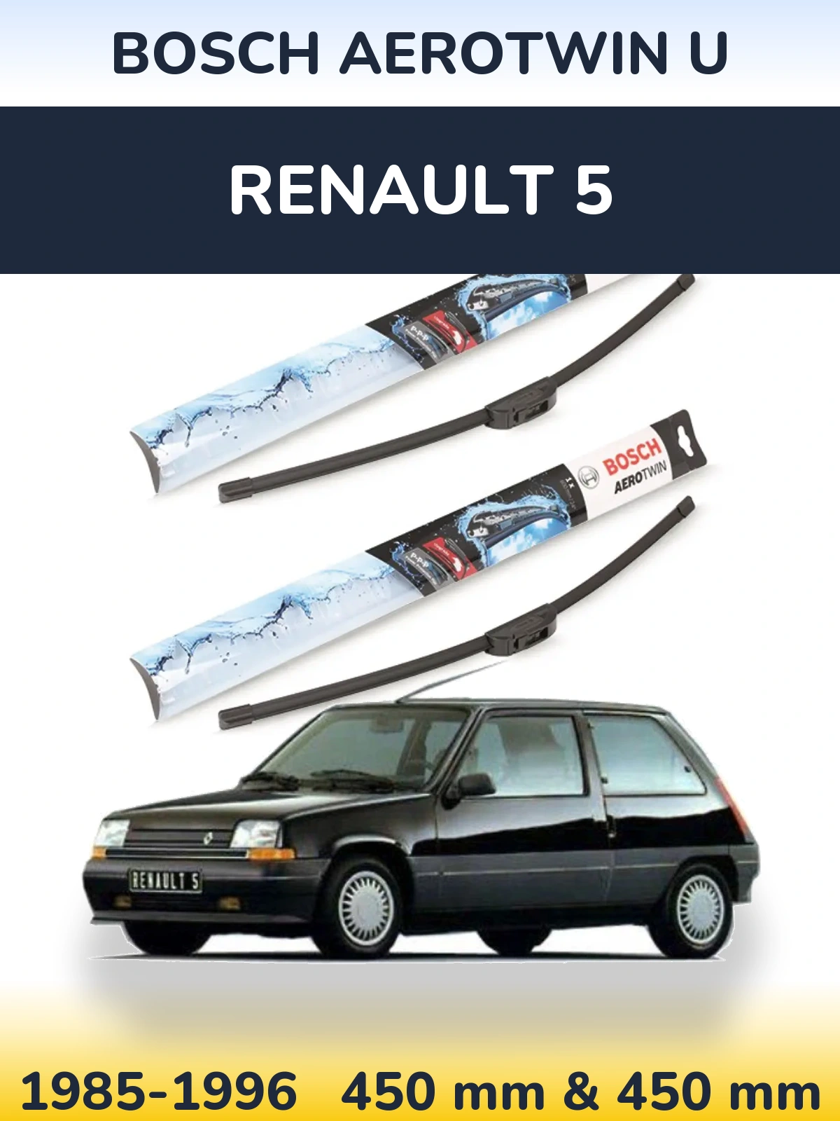 Ștergătoare BOSCH AeroTwin U pentru Renault 5