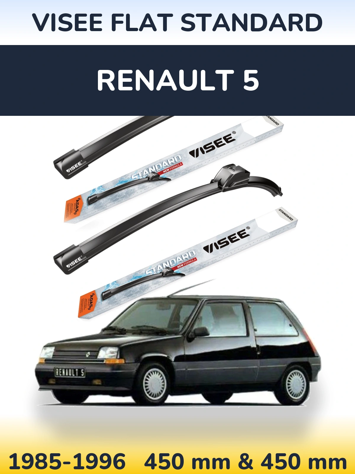 Ștergătoare VISEE FLAT STANDARD pentru Renault 5