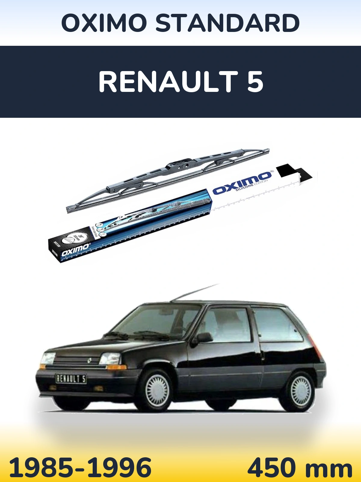 Ștergătoare Oximo Standard pentru Renault 5