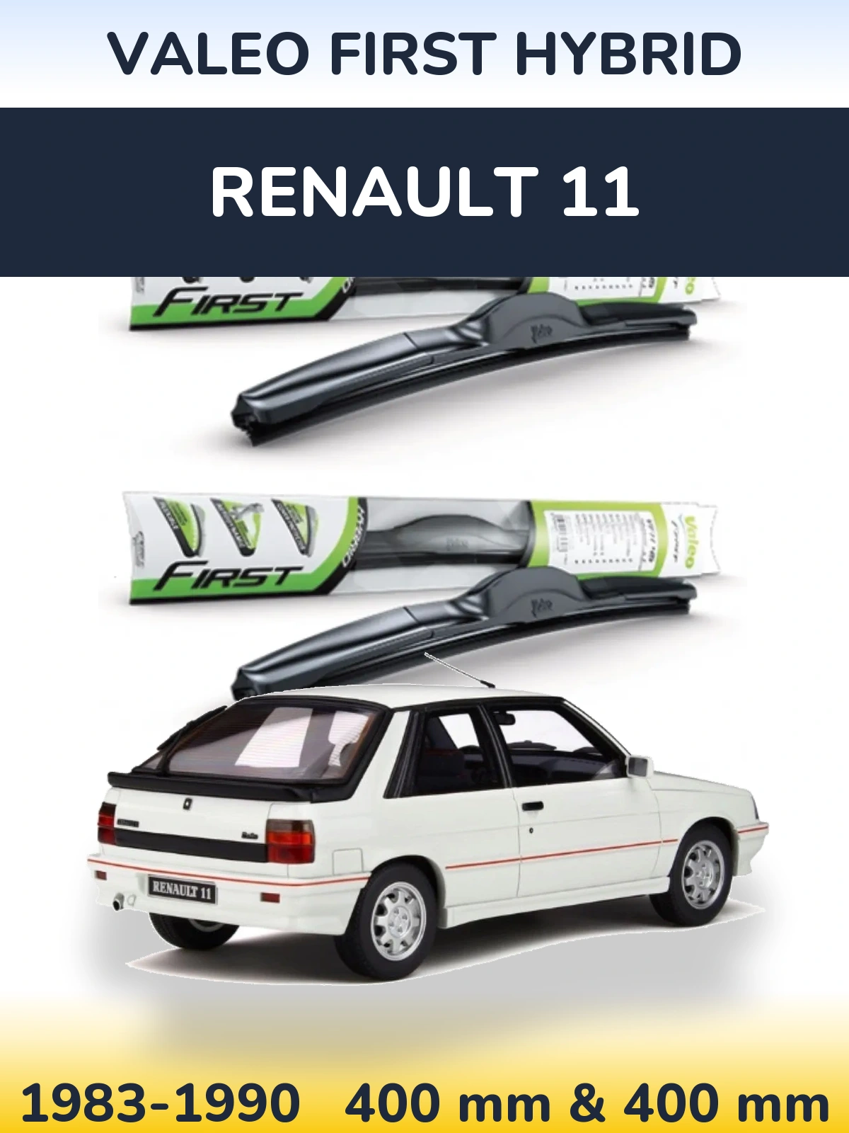 Ștergătoare Valeo First Hybrid pentru Renault 11