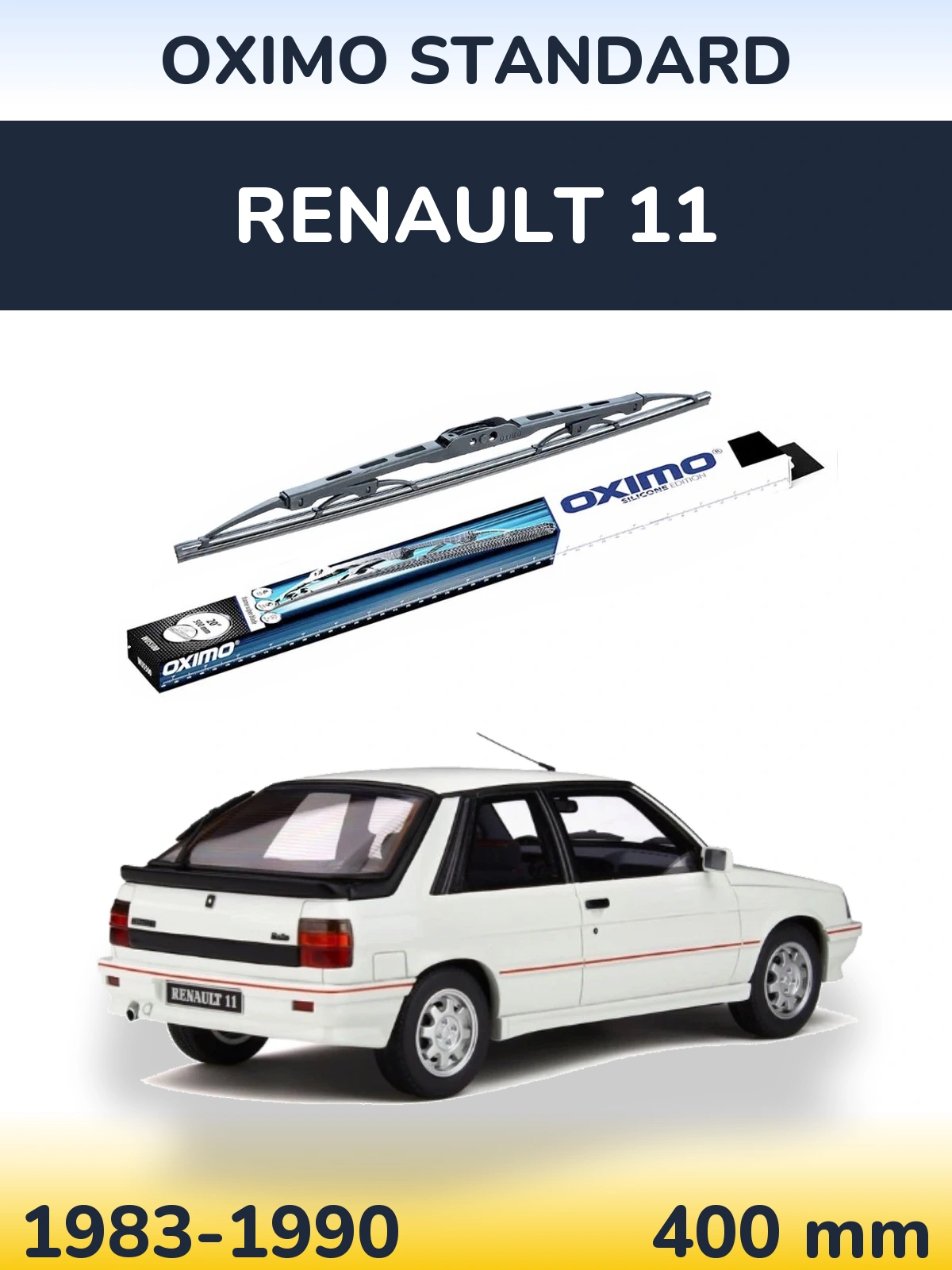 Ștergătoare Oximo Standard pentru Renault 11