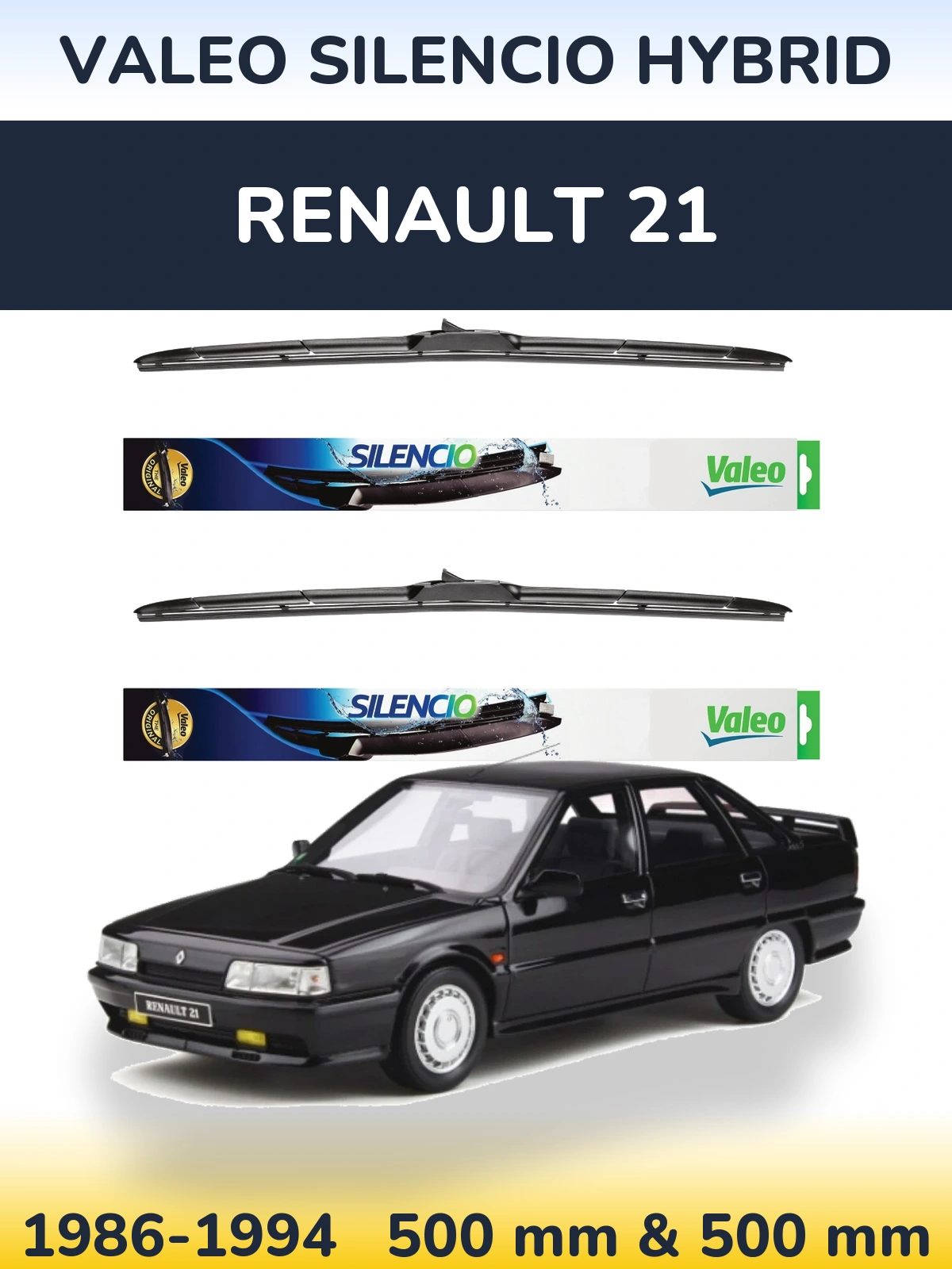 Ștergătoare Valeo Silencio Hybrid pentru Renault 21
